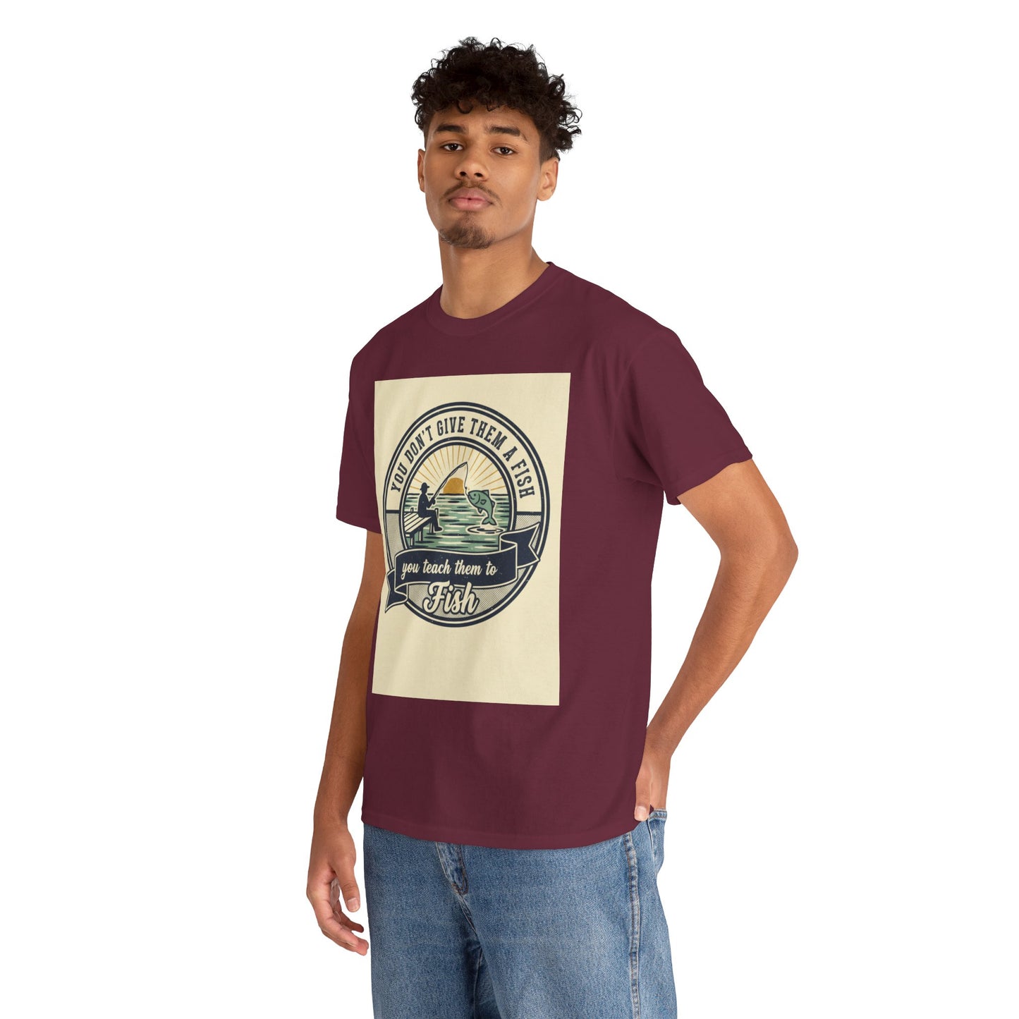 Fishing Vintage Badge T-Shirt — "You Don’t Give Them a Fish, You Teach Them to Fish" Graphic Tee