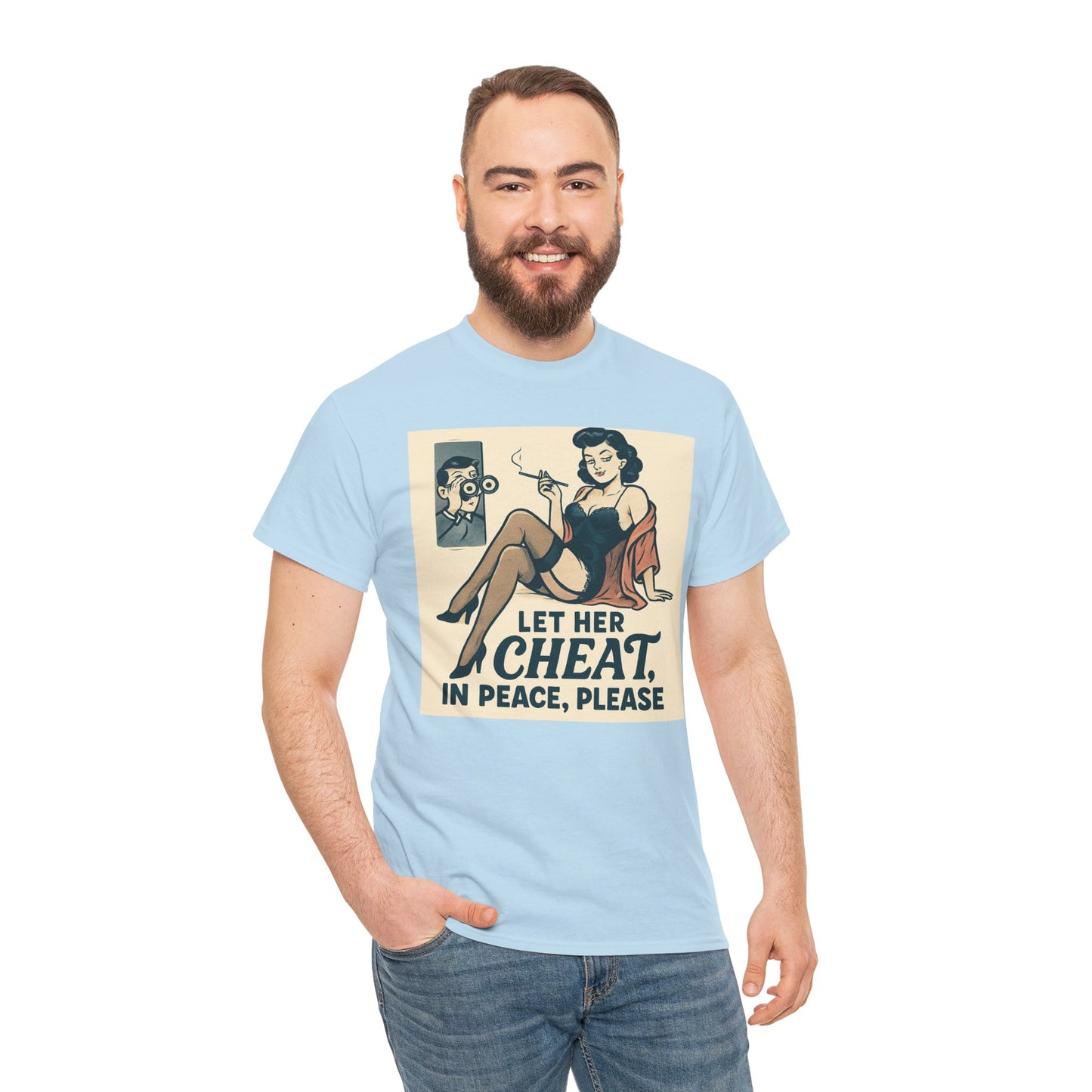 T-Shirt — Vintage Pinup “Let Her Cheat in Peace, Please” Graphic Tee