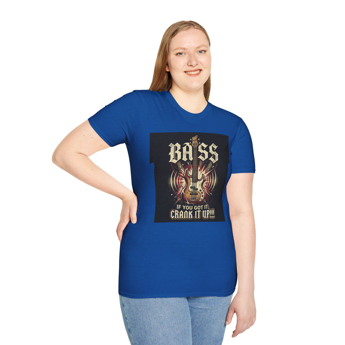 Bass Guitar T-Shirt — "Bass: If You Got It, Crank It Up!" Rock Music Tee