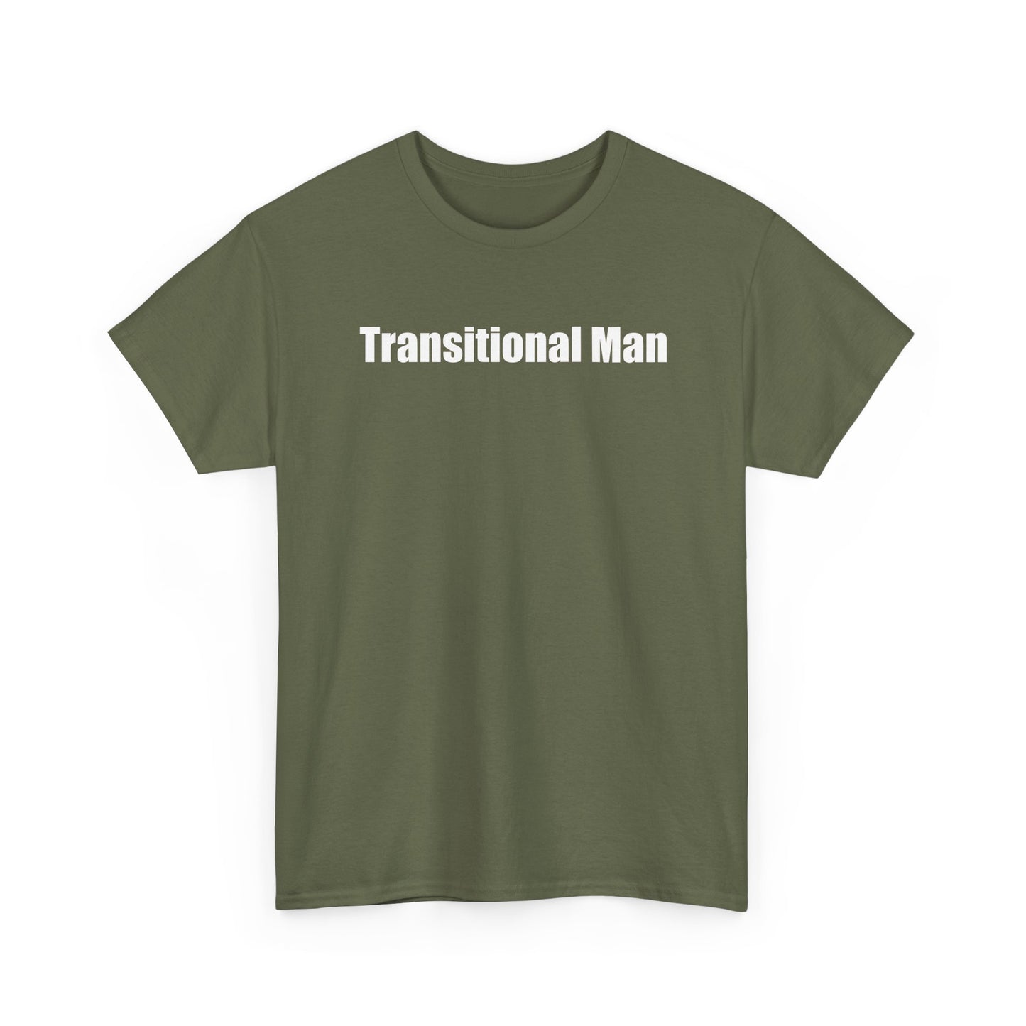 Transitional Man Tee — Bold Text Gender Transition Awareness Shirt Printify