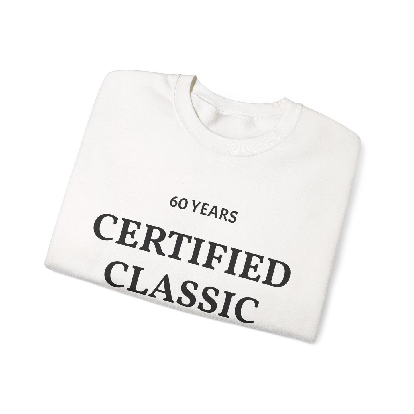 60 Years Certified Classic Sweatshirt
