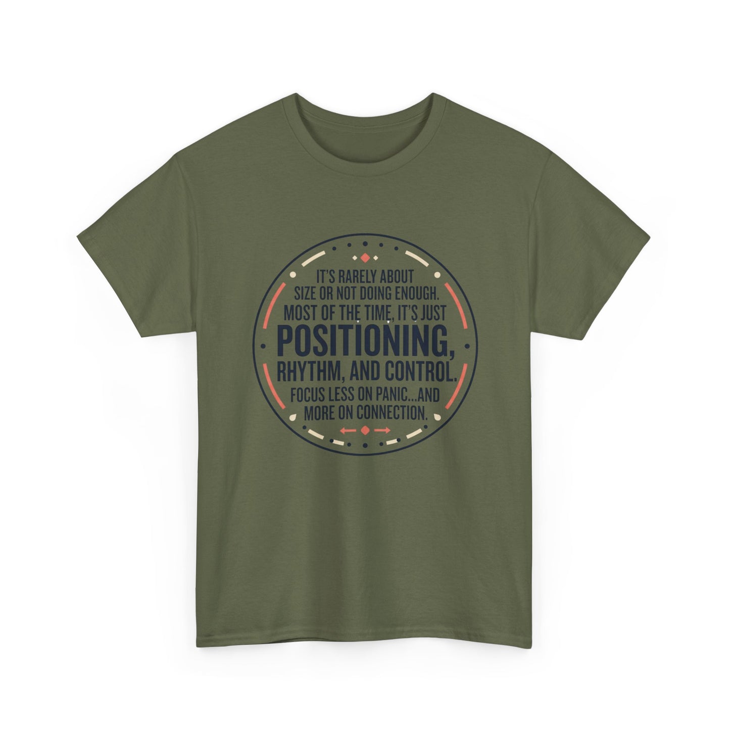 "Positioning, Rhythm, and Control" Motivational Tee—Inspirational Quote T-Shirt