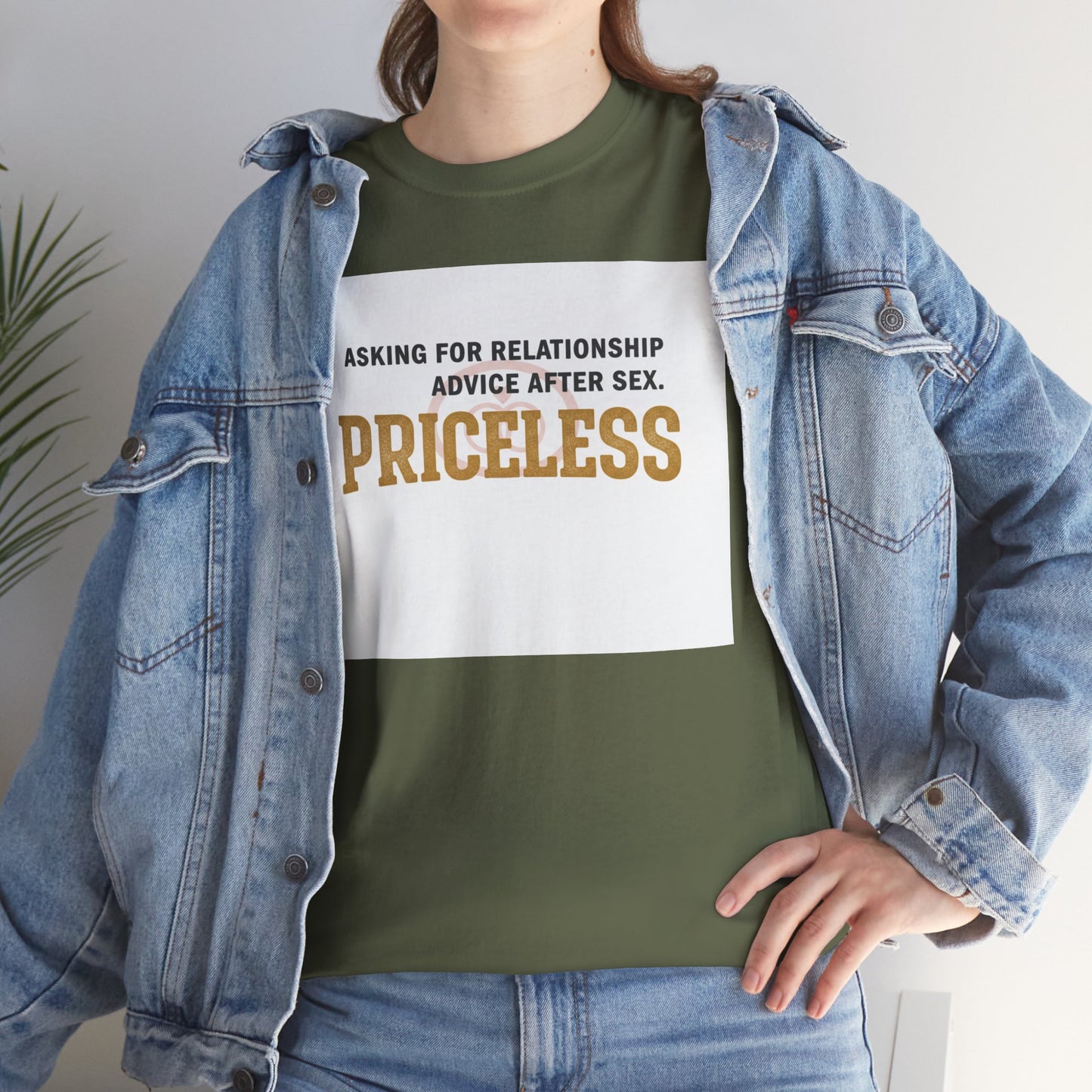 Priceless Funny Graphic Tee — "Asking for Relationship Advice After Sex" Casual Cotton Shirt