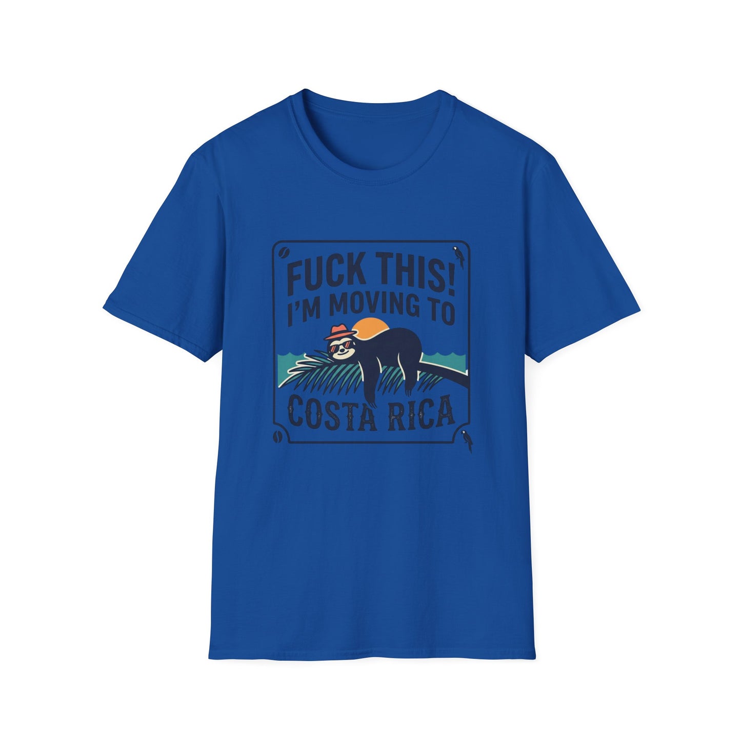 I'm Moving to Costa Rica T-Shirt — Funny Sloth 'Fuck This!' Vacation Tee