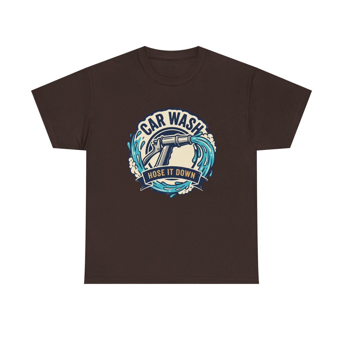 Car Wash T-Shirt — "Hose It Down" Graphic Tee for Auto Enthusiasts