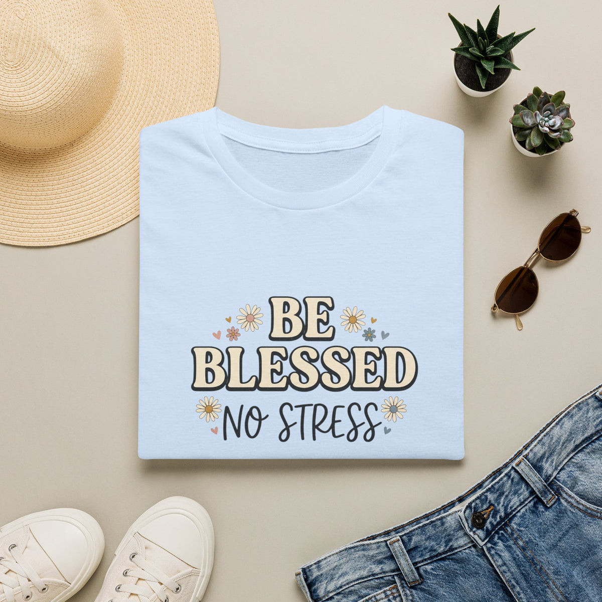 BE BLESSED NO STRESS