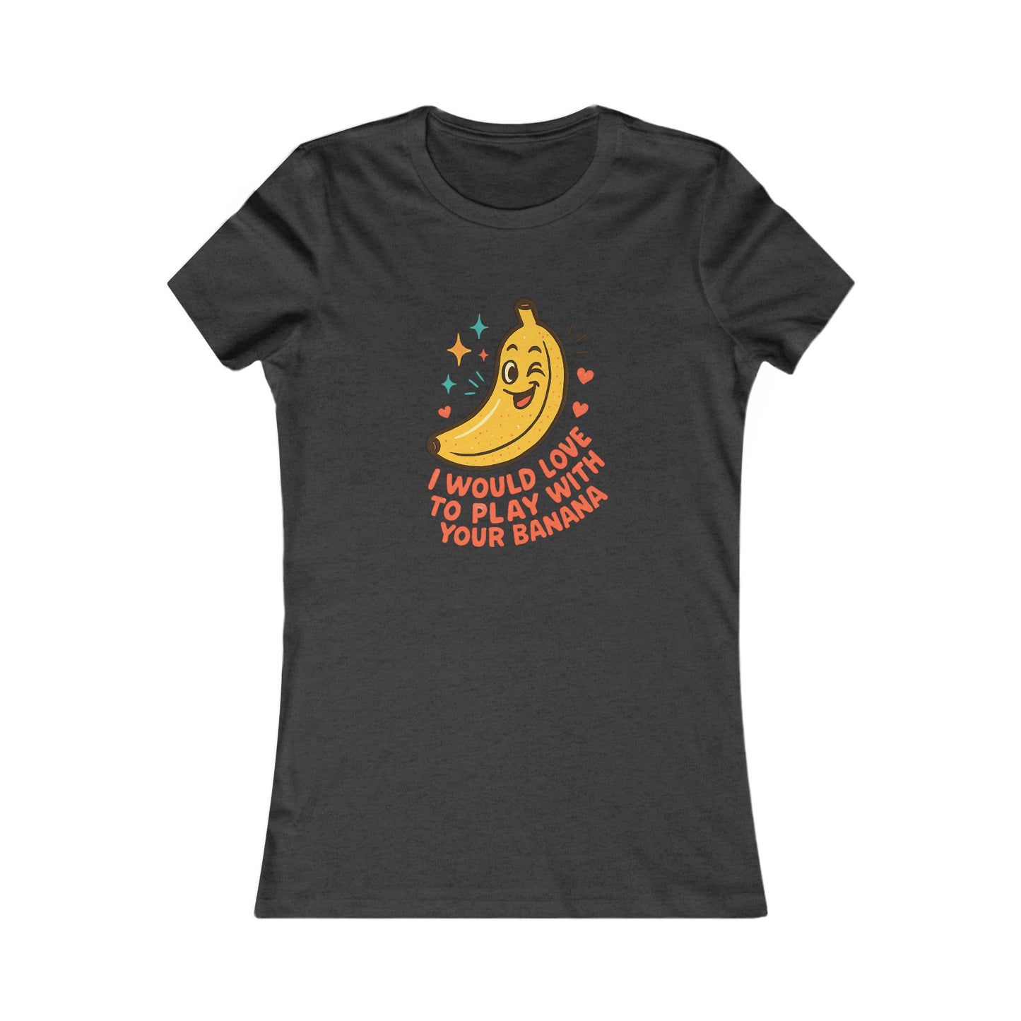 Women's Graphic Tee – 'I Would Love to Play With Your Banana' Cute Kawaii Banana Shirt