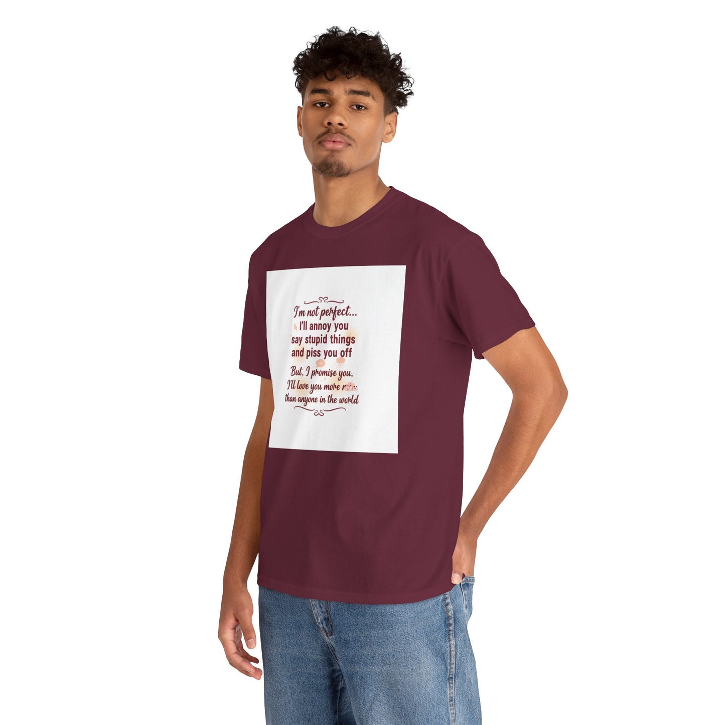 Funny Relationship Tee — “I’m Not Perfect… I’ll Annoy You” Couples T‑Shirt Printify