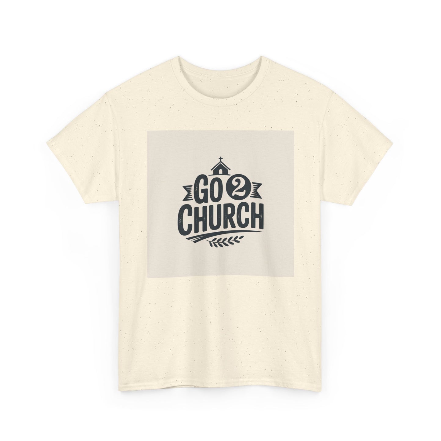 Go 2 Church T-Shirt — Faith-Based Gospel Tee