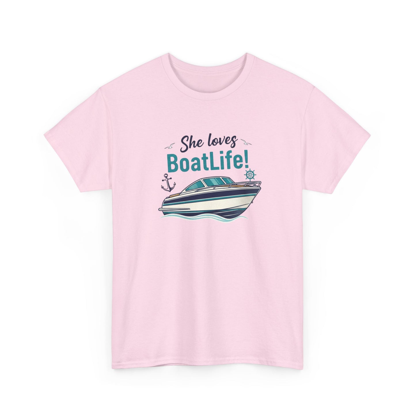 Boat Life T-Shirt — "She Loves BoatLife!" Graphic Tee for Boating Fans