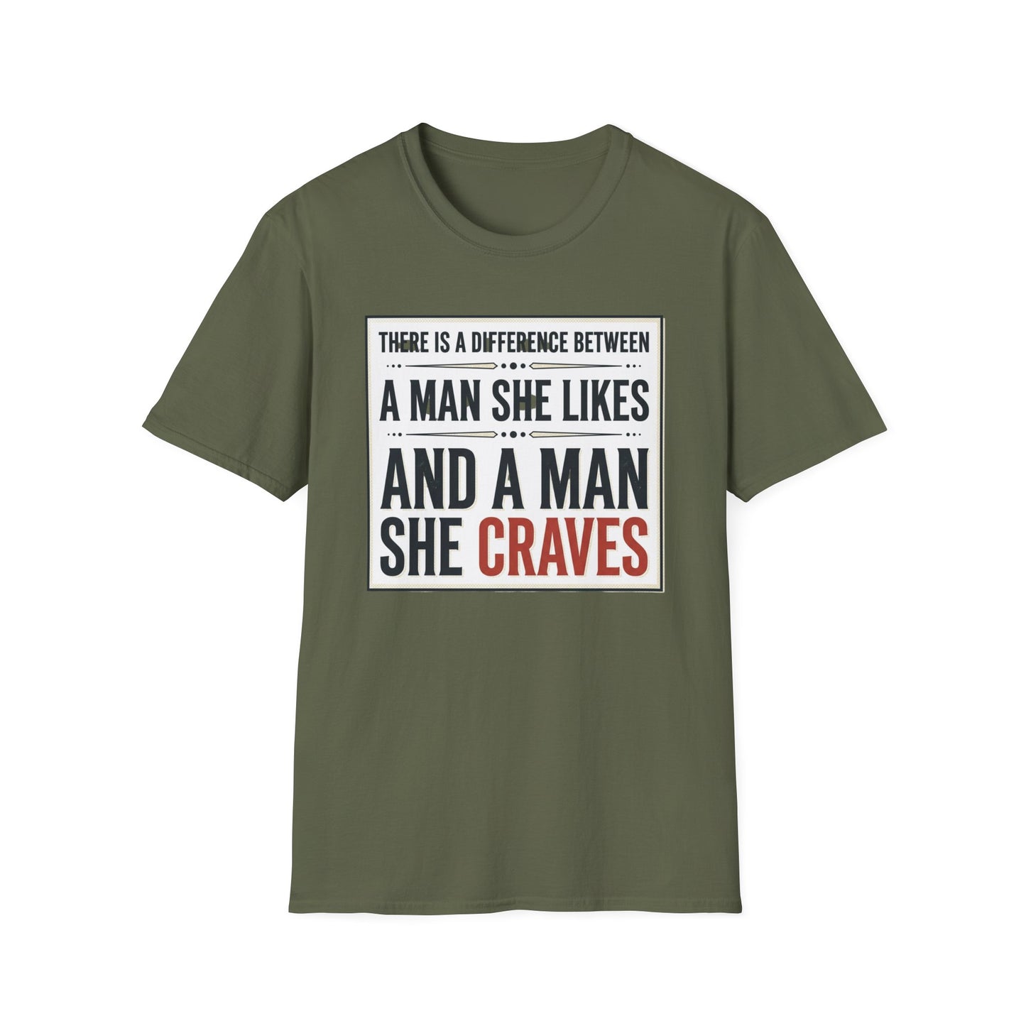 “There Is a Difference Between a Man She Likes and a Man She Craves”