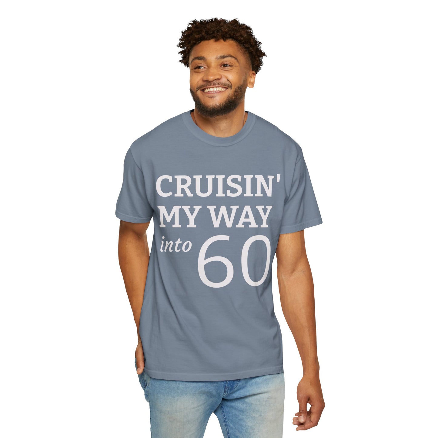 Cruisin' My Way Into 60 T-Shirt — 60th Birthday Tee