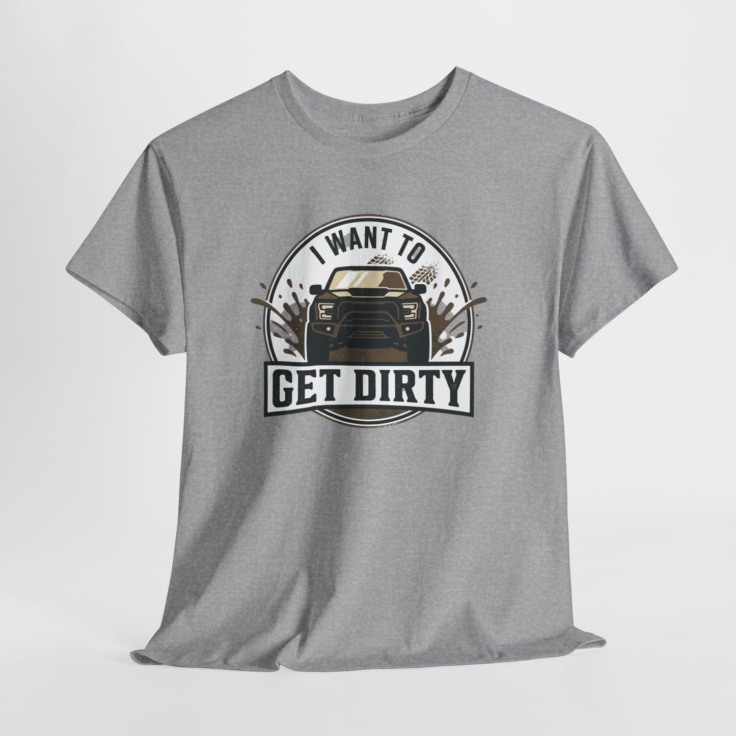 Get Dirty Truck Tee — Off-Road Adventure Graphic T-Shirt