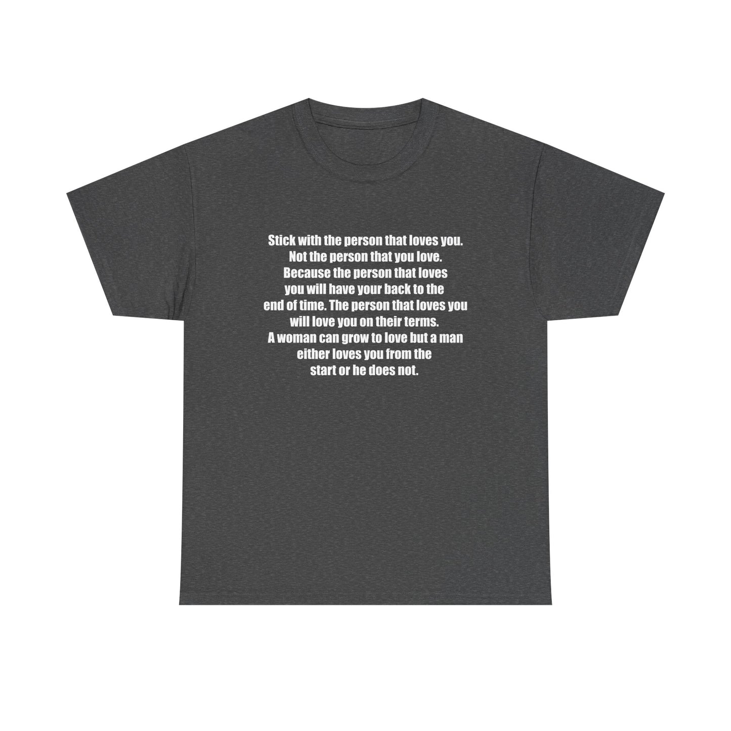 Motivational Quote Shirt for Love