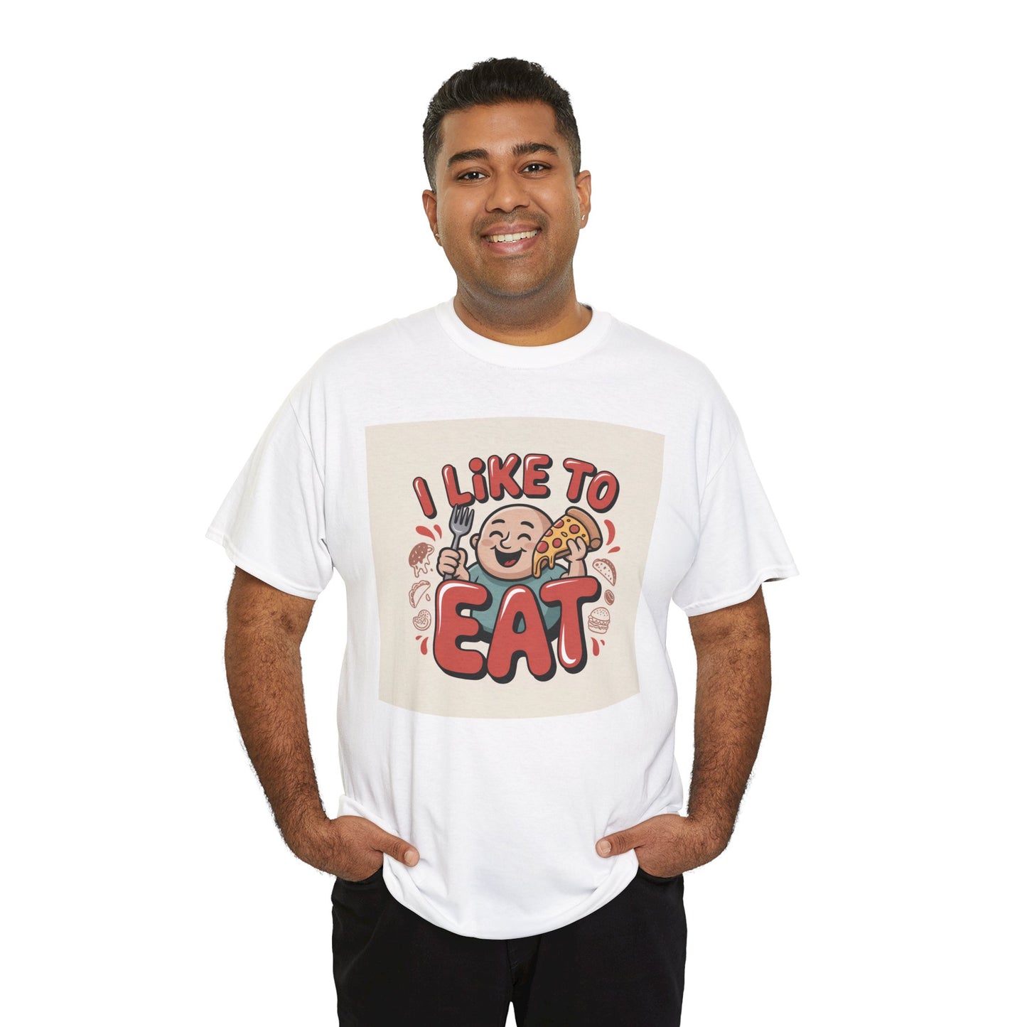 I Like To Eat T-Shirt — Funny Food Lover Graphic Tee