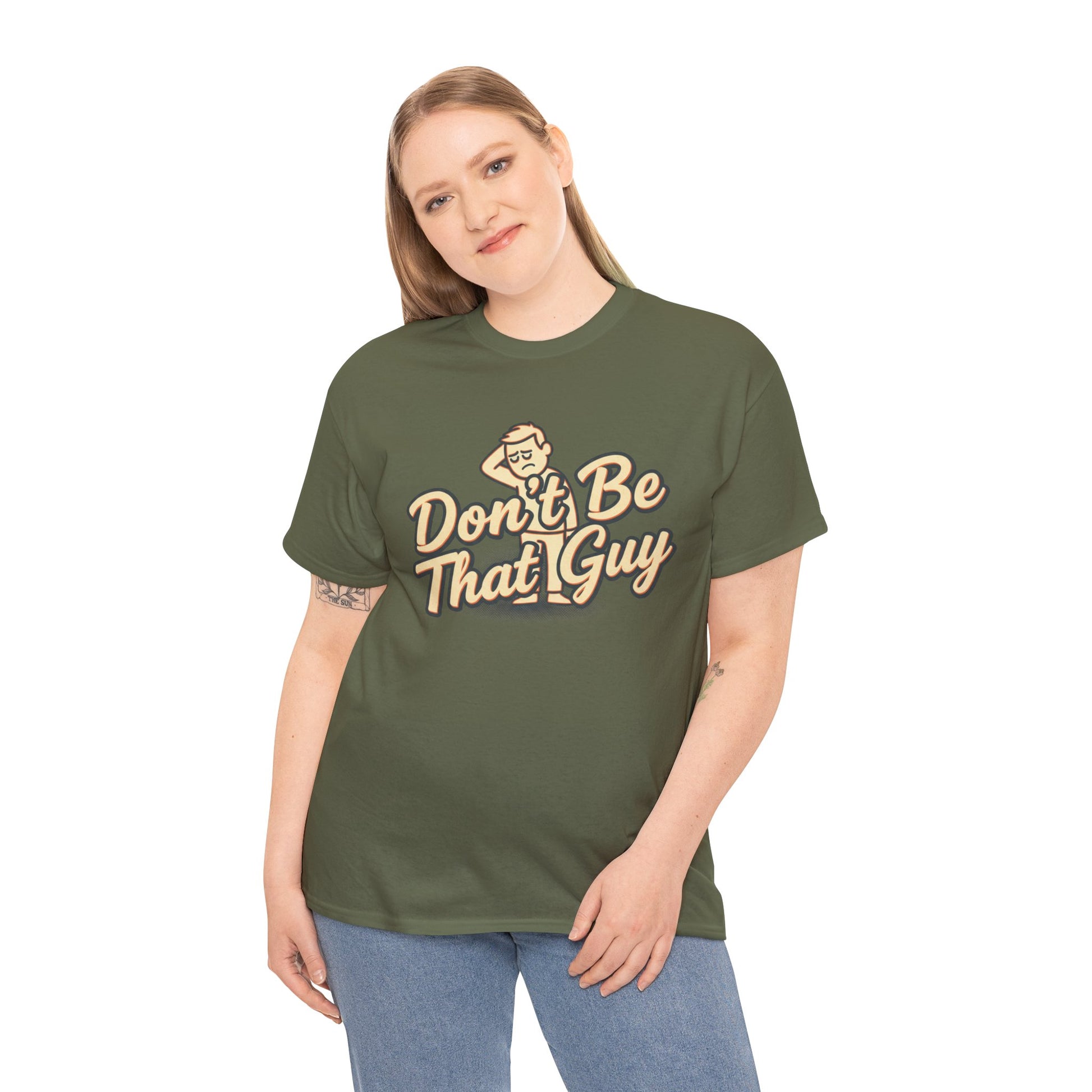 Don't Be That Guy Tee — Retro Graphic White T‑Shirt Printify