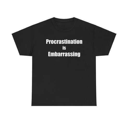Procrastination is Embarrassing