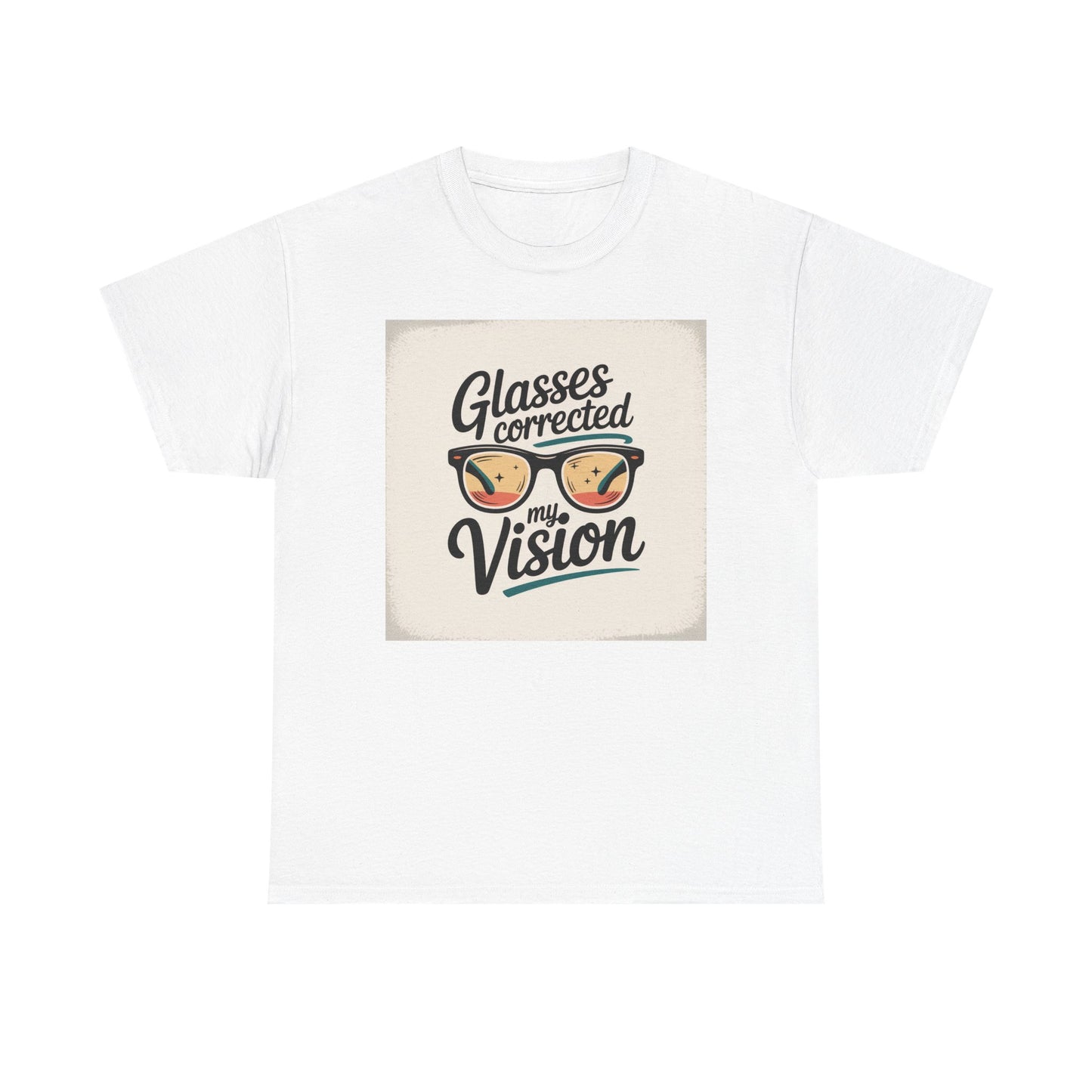 T-Shirt — "Glasses Corrected My Vision" Retro Eyewear Graphic Tee