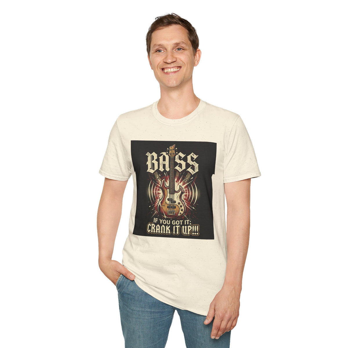 Bass Guitar T-Shirt — "Bass: If You Got It, Crank It Up!" Rock Music Tee