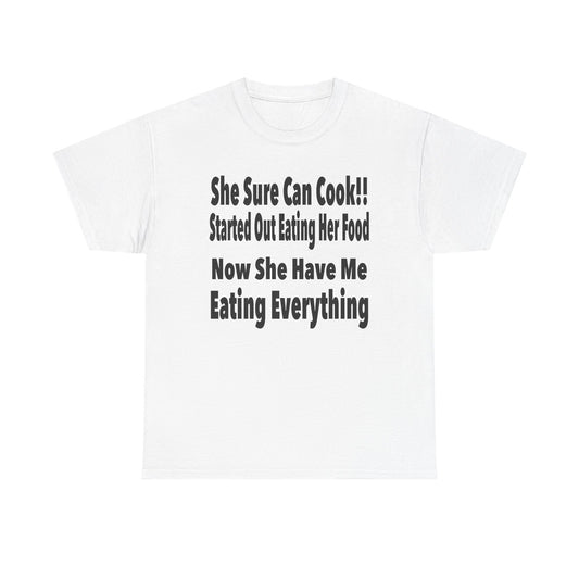 Funny - 'She Sure Can Cook!!' Cooking Humor Shirt