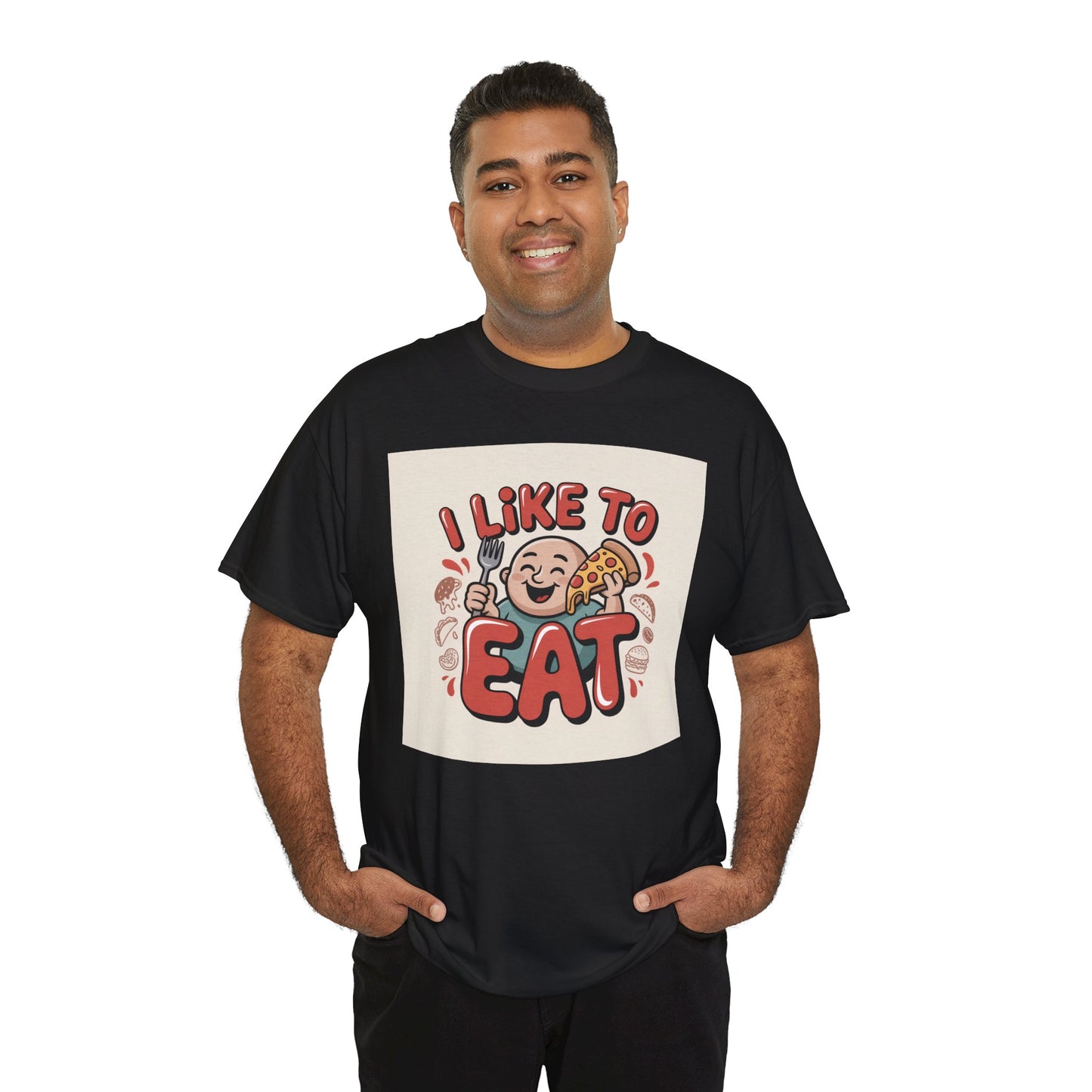 I Like To Eat T-Shirt — Funny Food Lover Graphic Tee