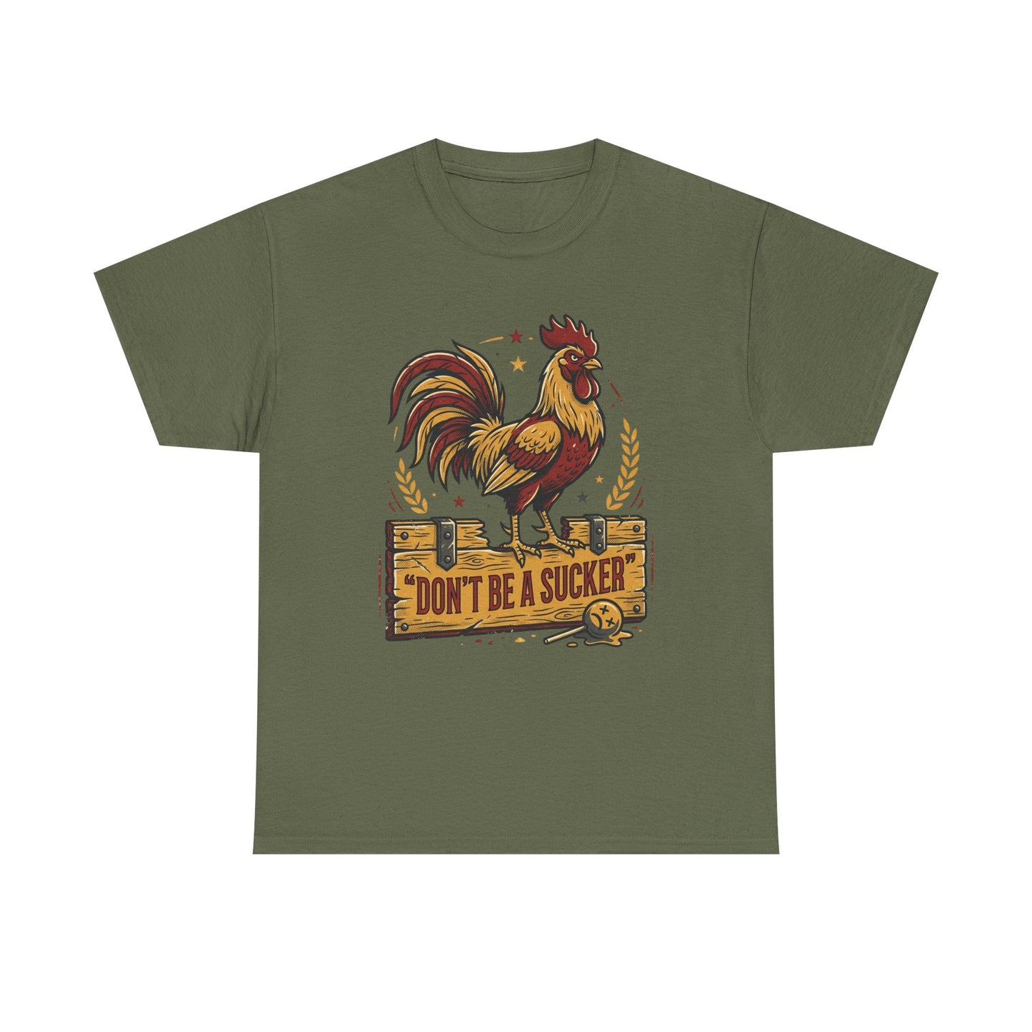 Rooster 'Don't Be a Sucker' Graphic Tee Printify