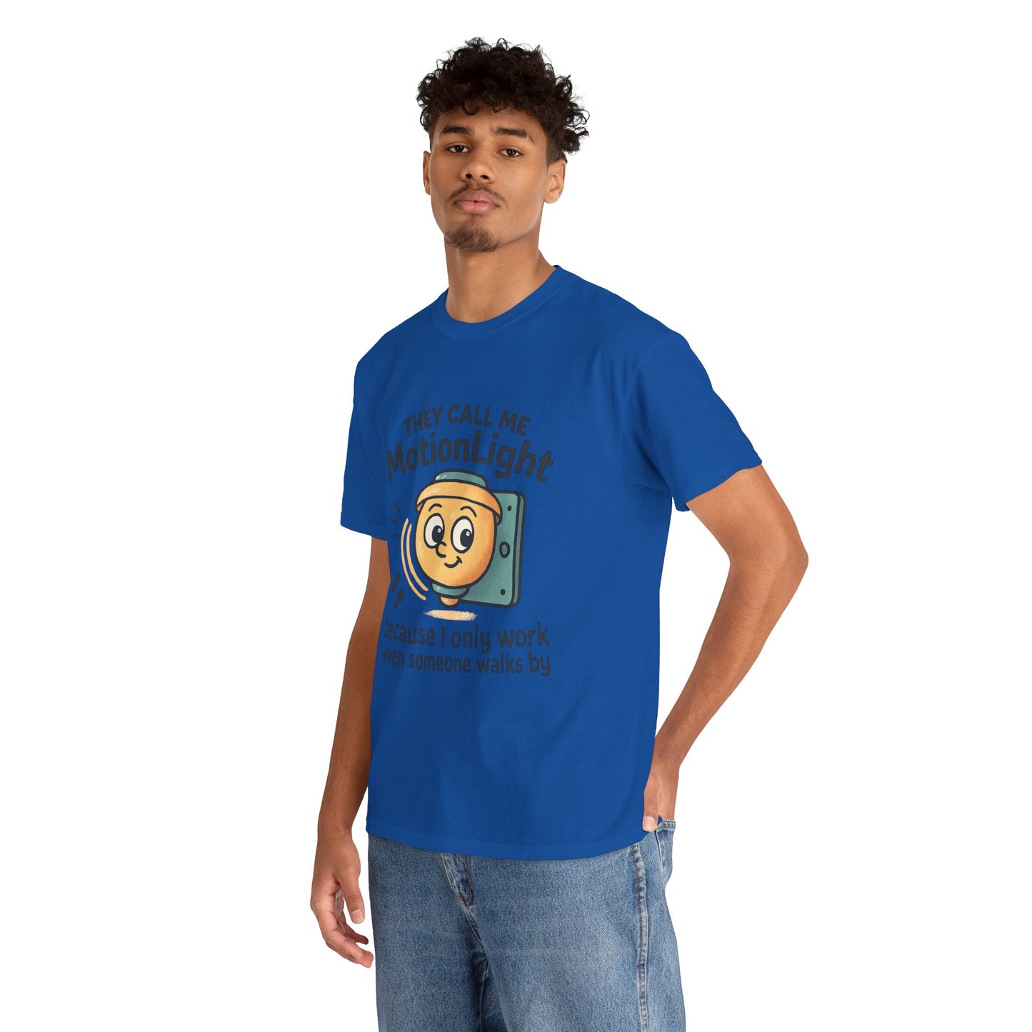 Motion Sensor Light T-Shirt – "They Call Me MotionLight" Funny Security/Tech Tee