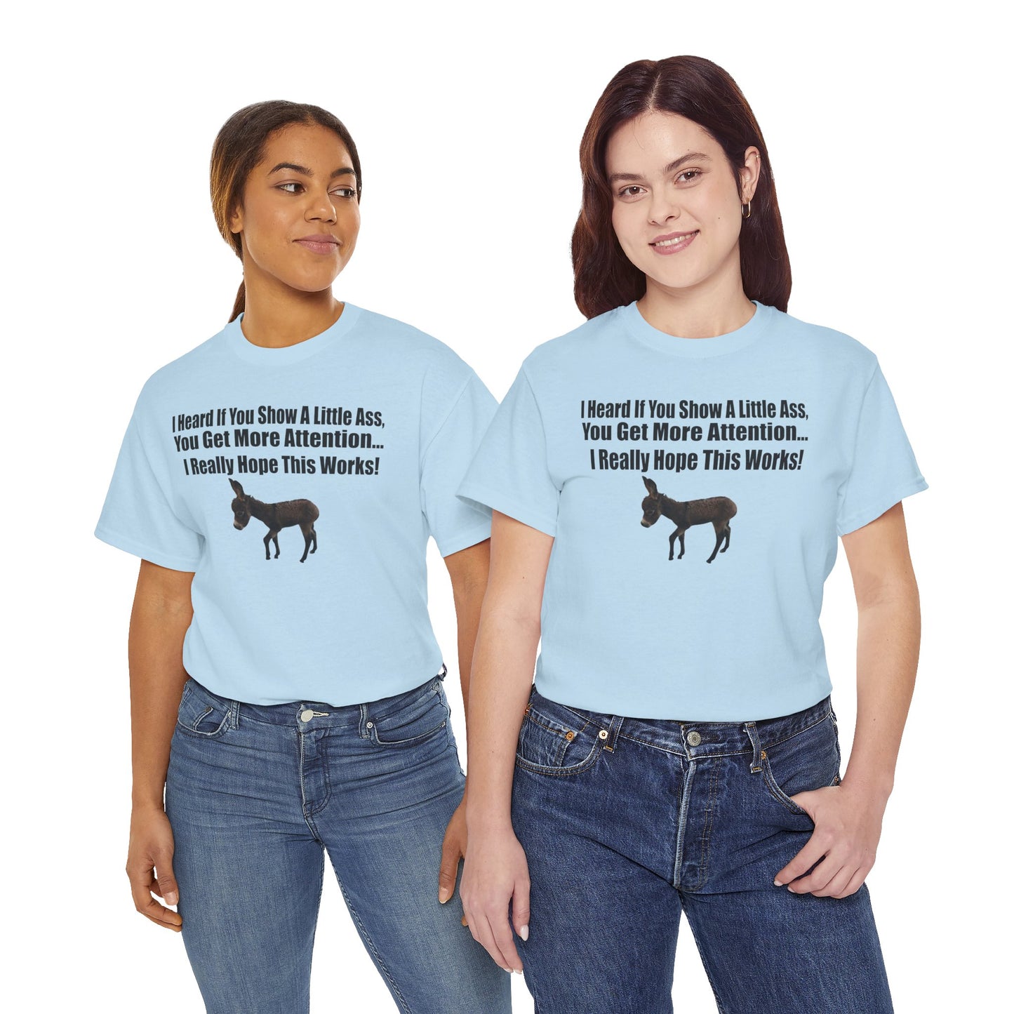 Funny Donkey Quote Tee
