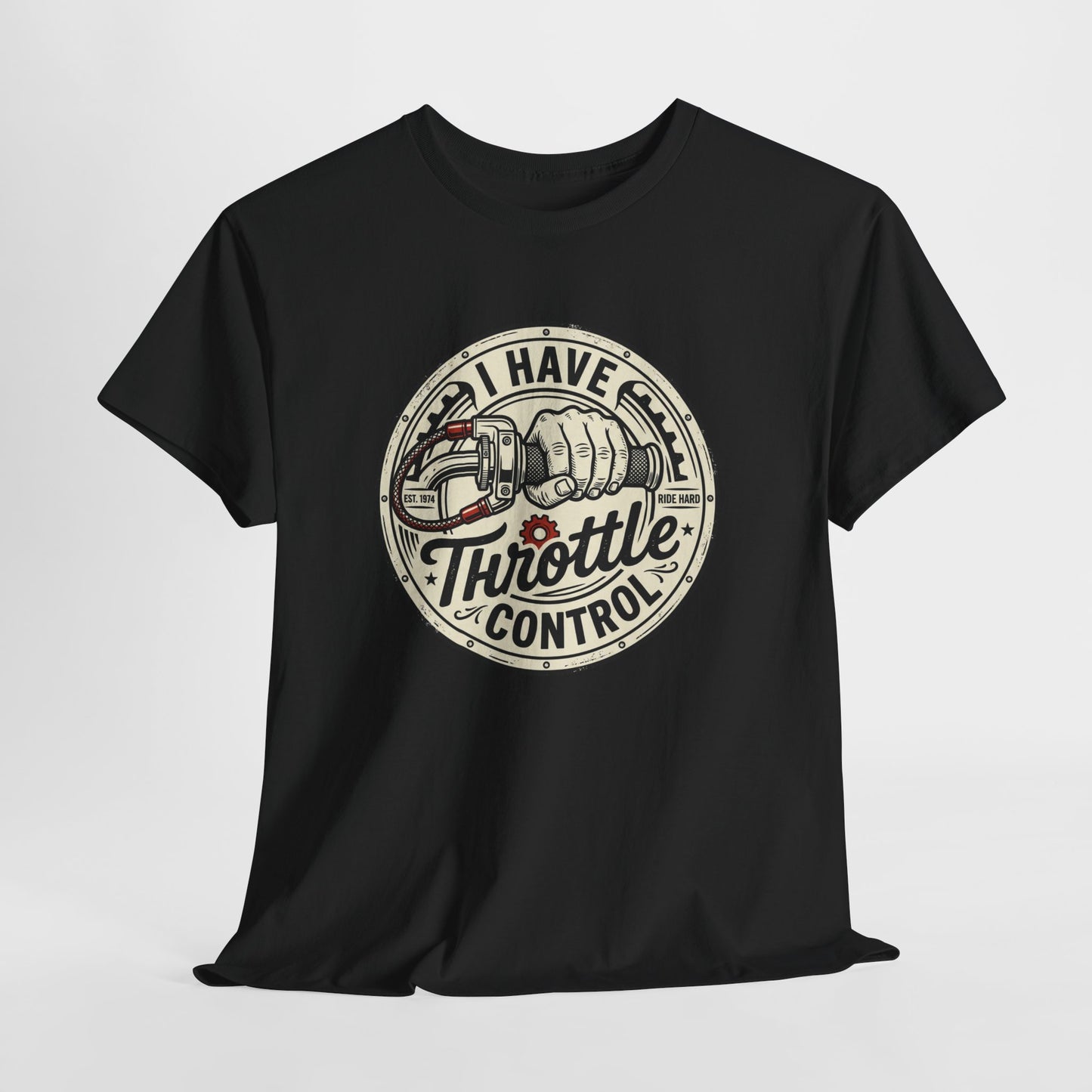 Throttle Control T-Shirt — "I Have Throttle Control" Vintage Motorcycle Tee