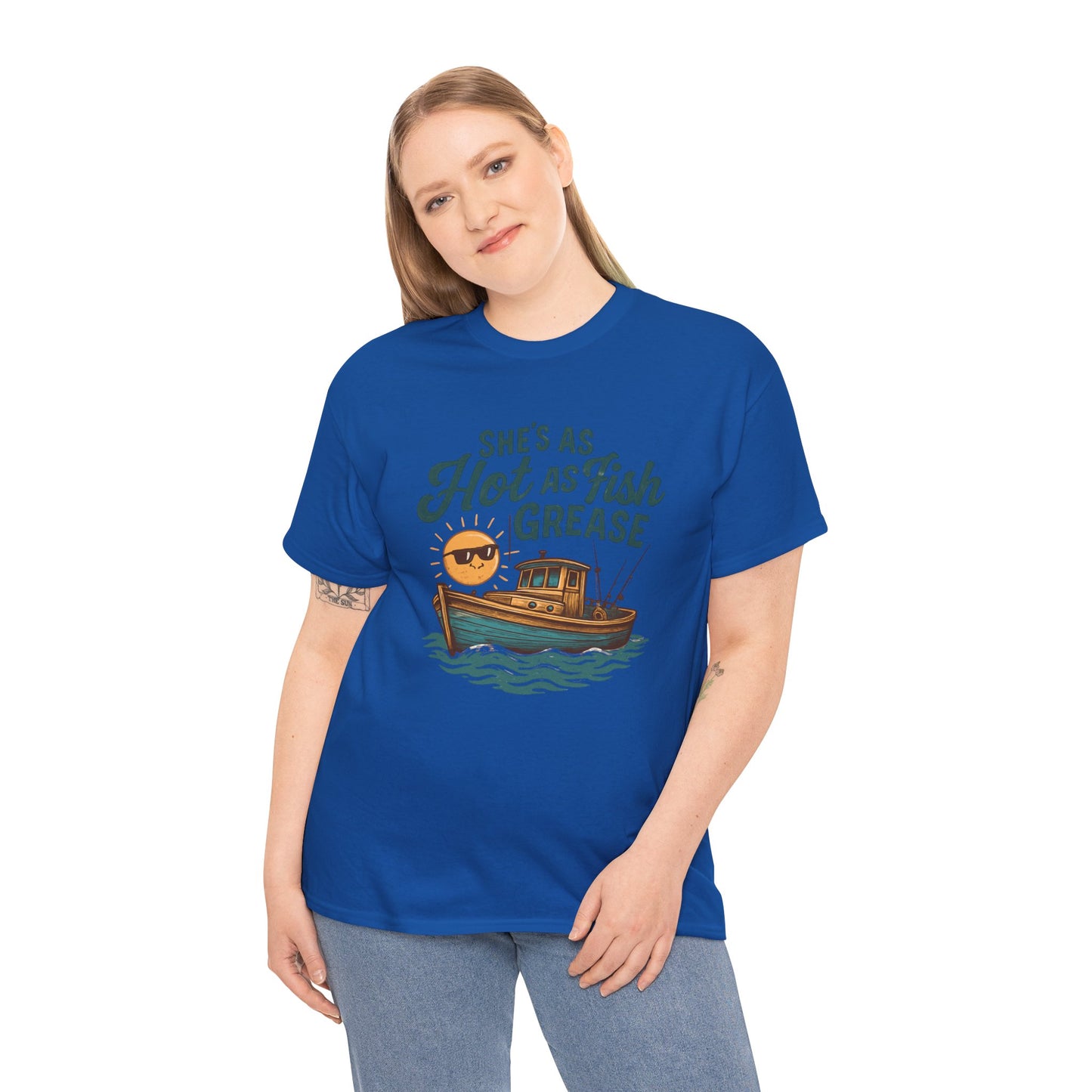She's As Hot As Fish Grease Tee — Fishing Boat Graphic Shirt for Anglers & Seafood Lovers