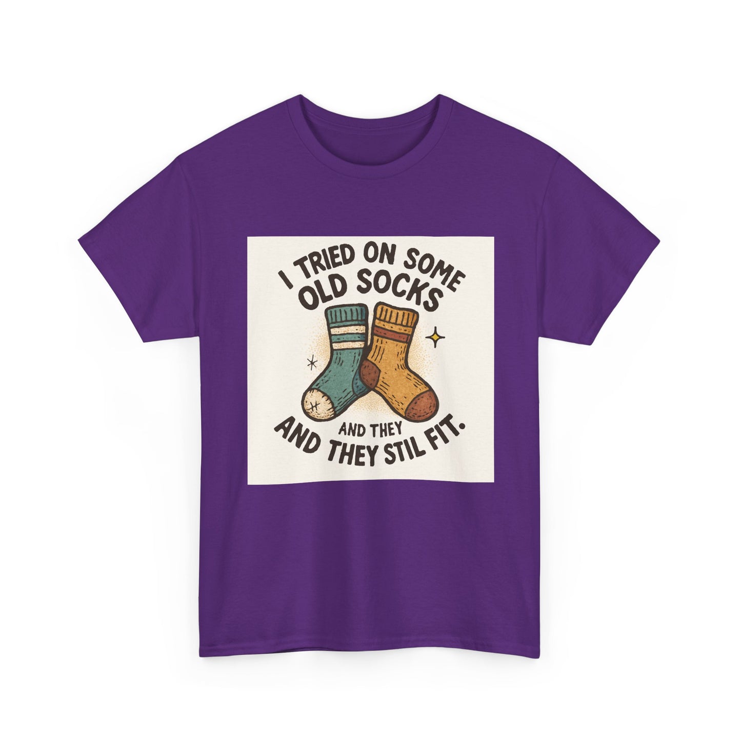 Funny Socks T-Shirt – “I Tried On Some Old Socks and They Still Fit” Graphic Tee Printify