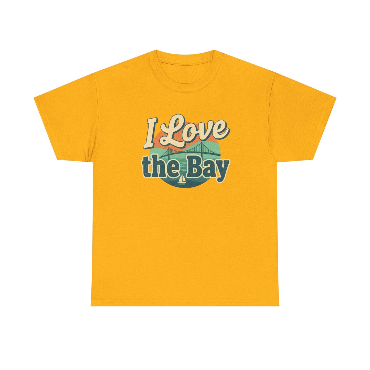 I Love the Bay T-Shirt — Retro Coastal Tee for Bay Lovers