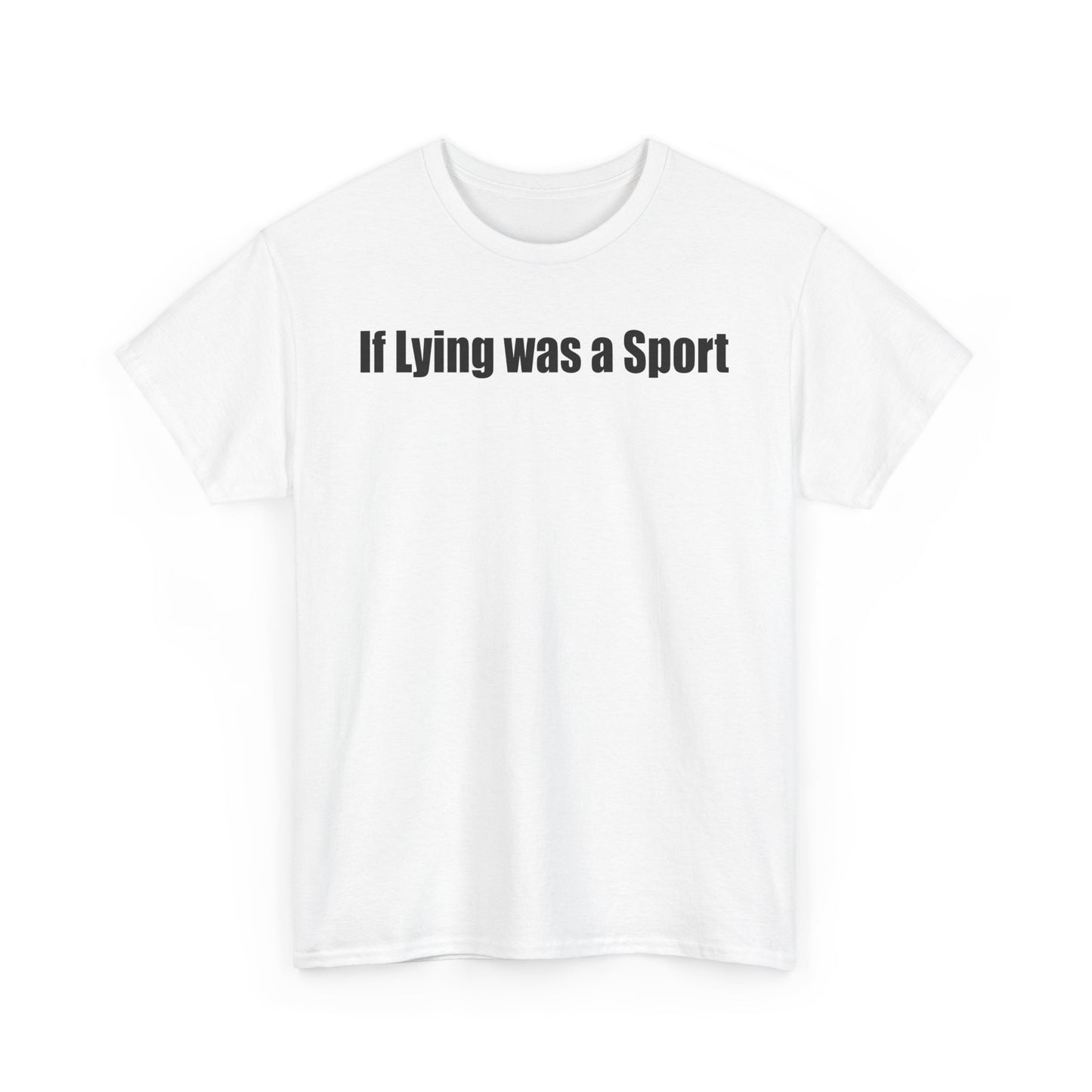 If Lying Was a Sport, Humorous