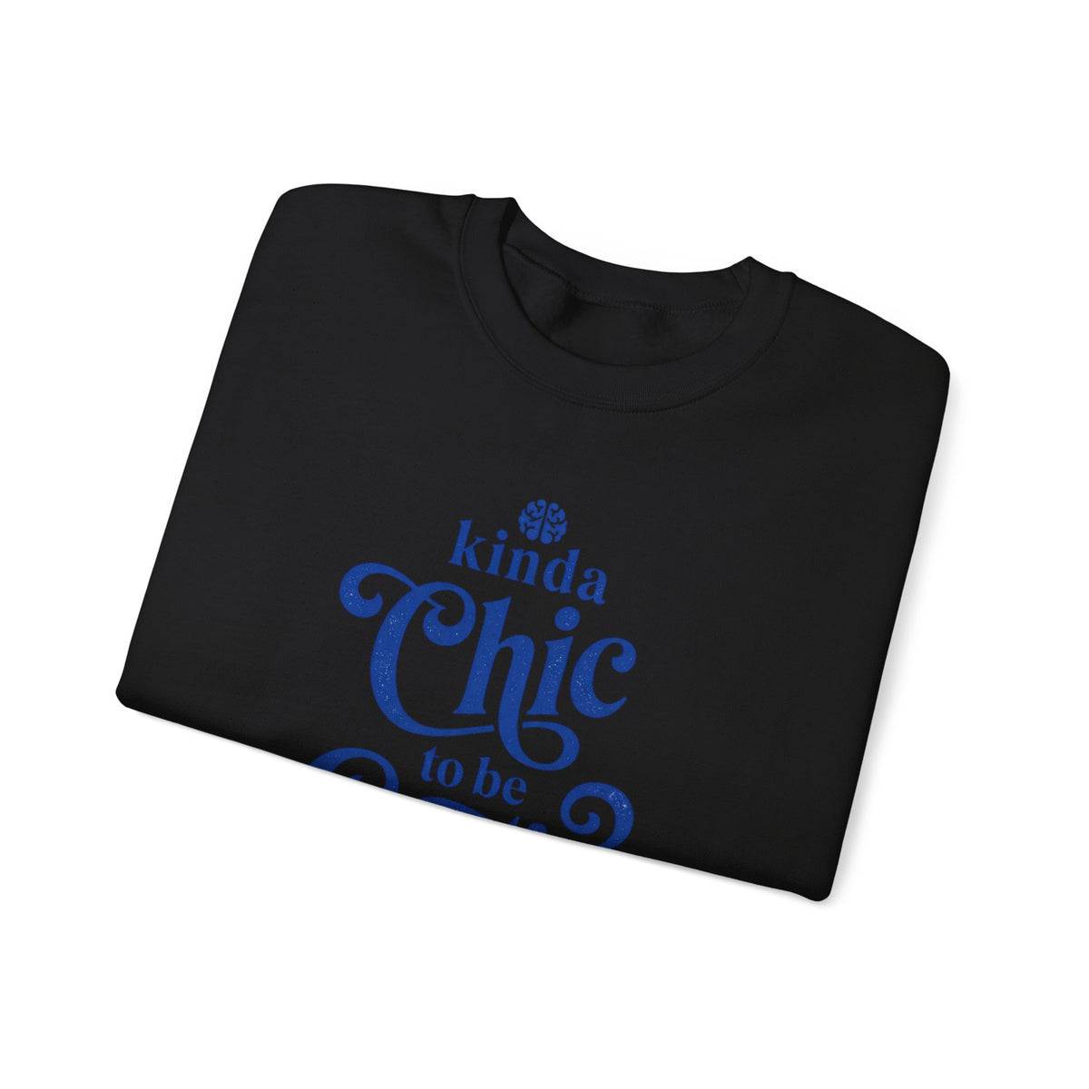 Kinda Chic to Be Creative Sweatshirt | Typographic Script Crewneck
