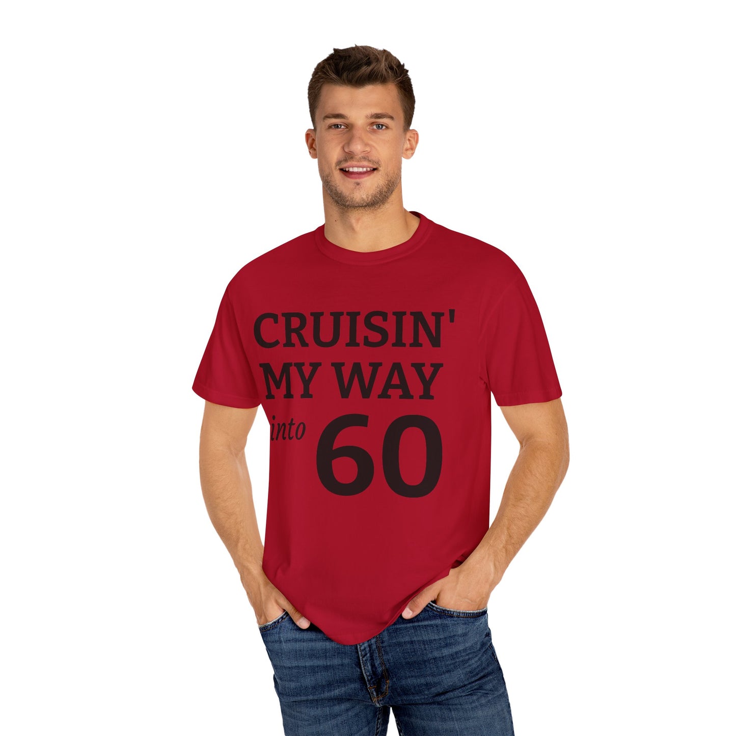 Cruisin' My Way Into 60 T-Shirt — 60th Birthday Tee