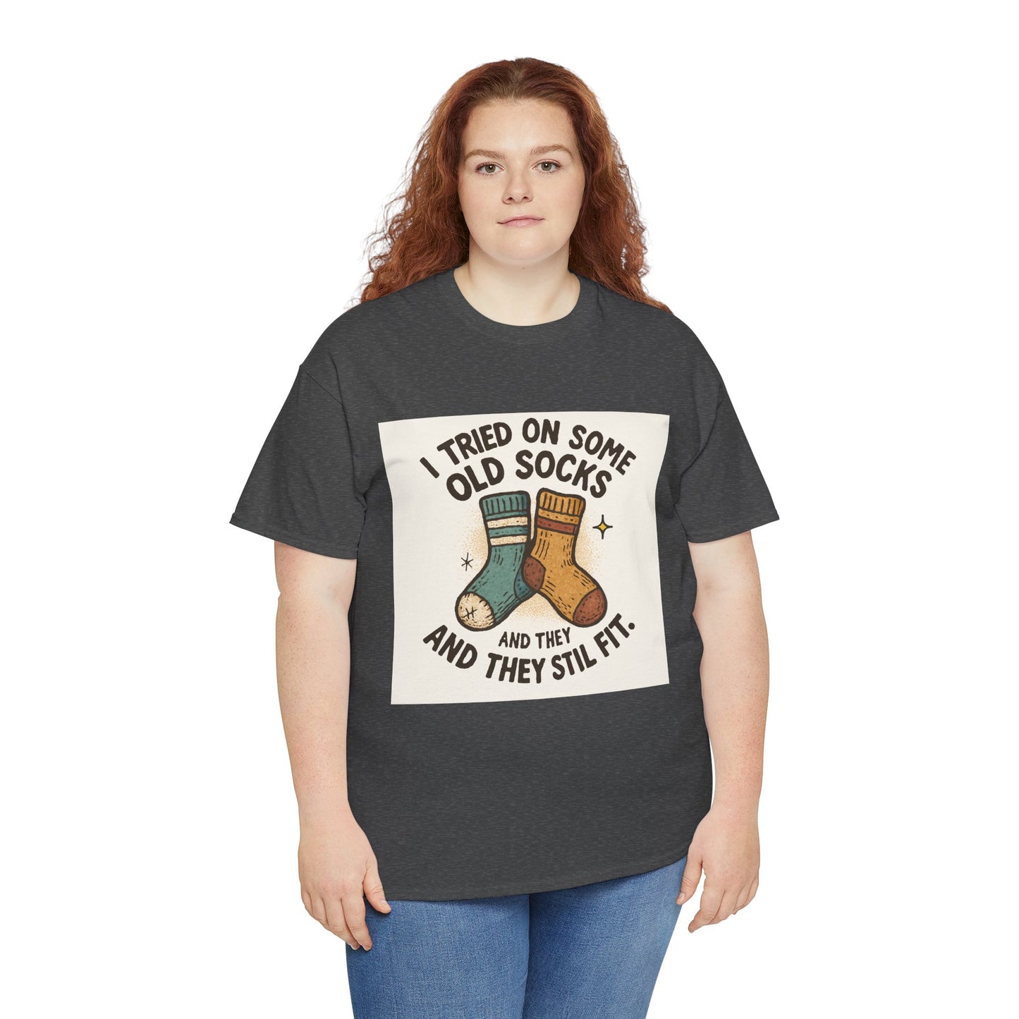 Funny Socks T-Shirt – “I Tried On Some Old Socks and They Still Fit” Graphic Tee Printify