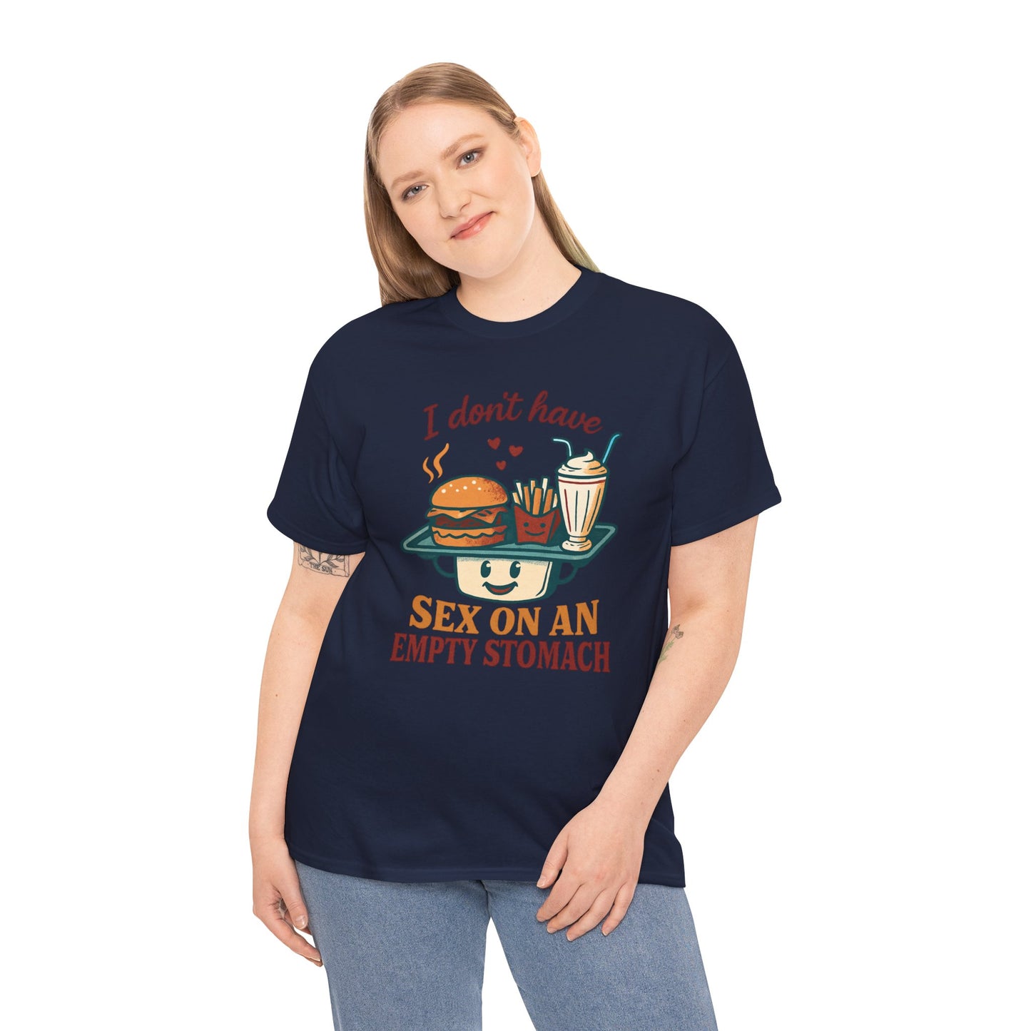 "I Don't Have Sex on an Empty Stomach" Burger & Milkshake Funny T-Shirt