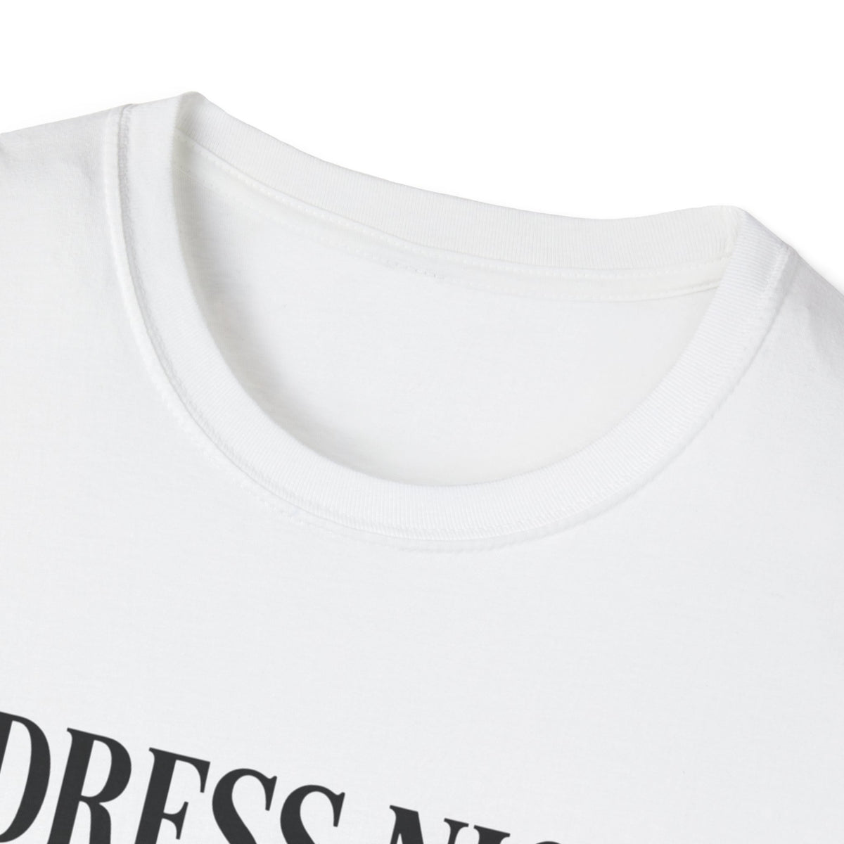 "Dress Nice. Eat Well. Get Money. Mind Your Own Business." Motivational Graphic Tee