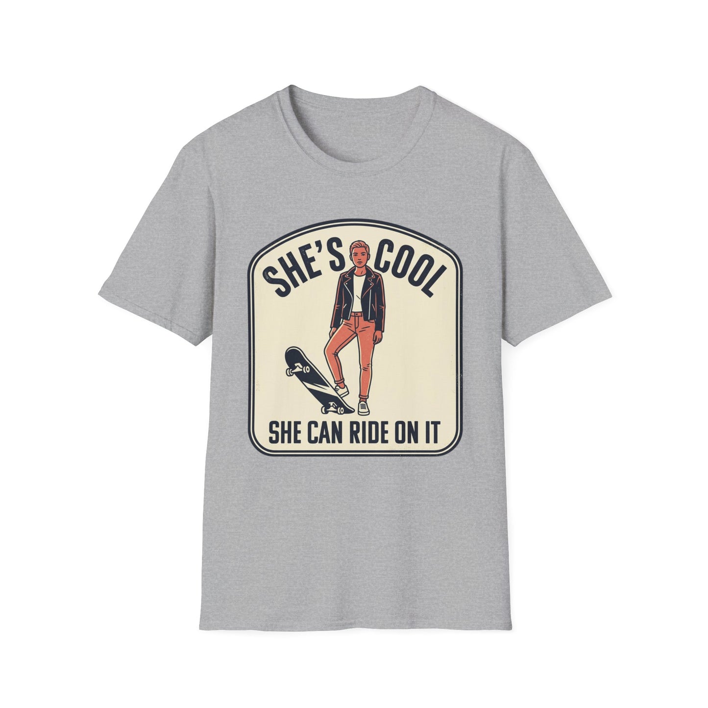 She's Cool Skateboarder T-Shirt — "She's Cool, She Can Ride On It" Retro Graphic Tee