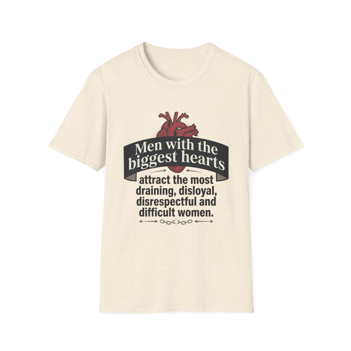"Men with the Biggest Hearts" Funny Sarcastic Graphic Tee Printify