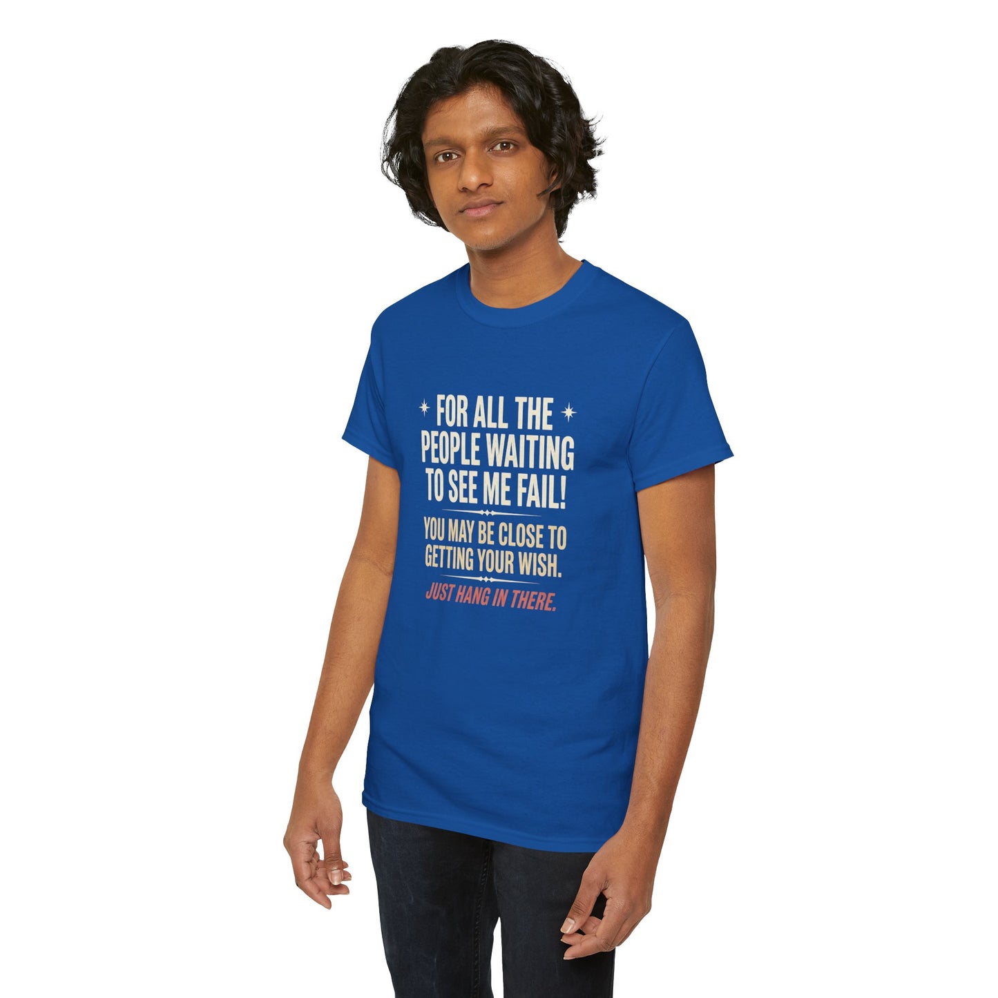 “For All The People Waiting To See Me Fail” Inspirational Shirt-Motivational Graphic Tee —