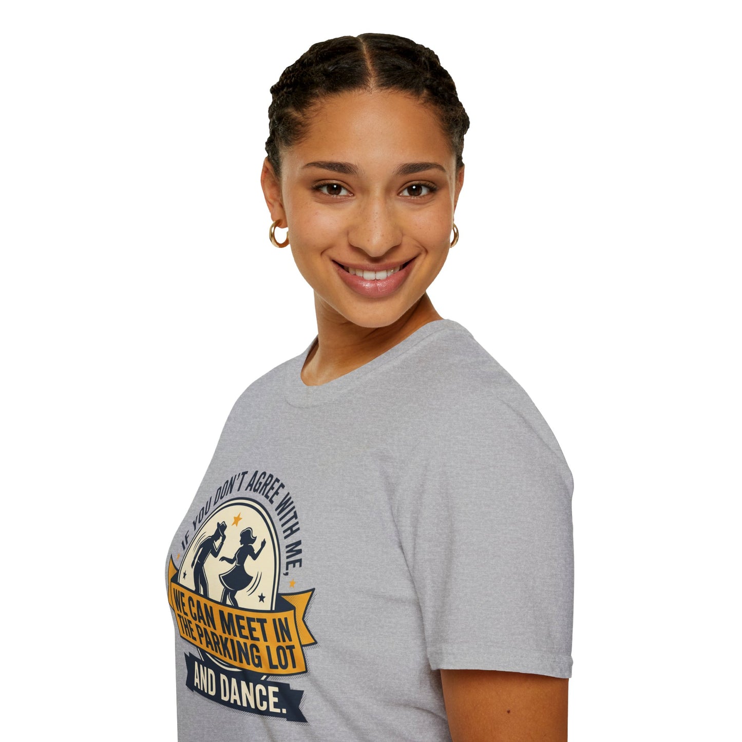 "If You Don’t Agree With Me, We Can Meet in the Parking Lot and Dance" Retro Dancing Graphic Tee
