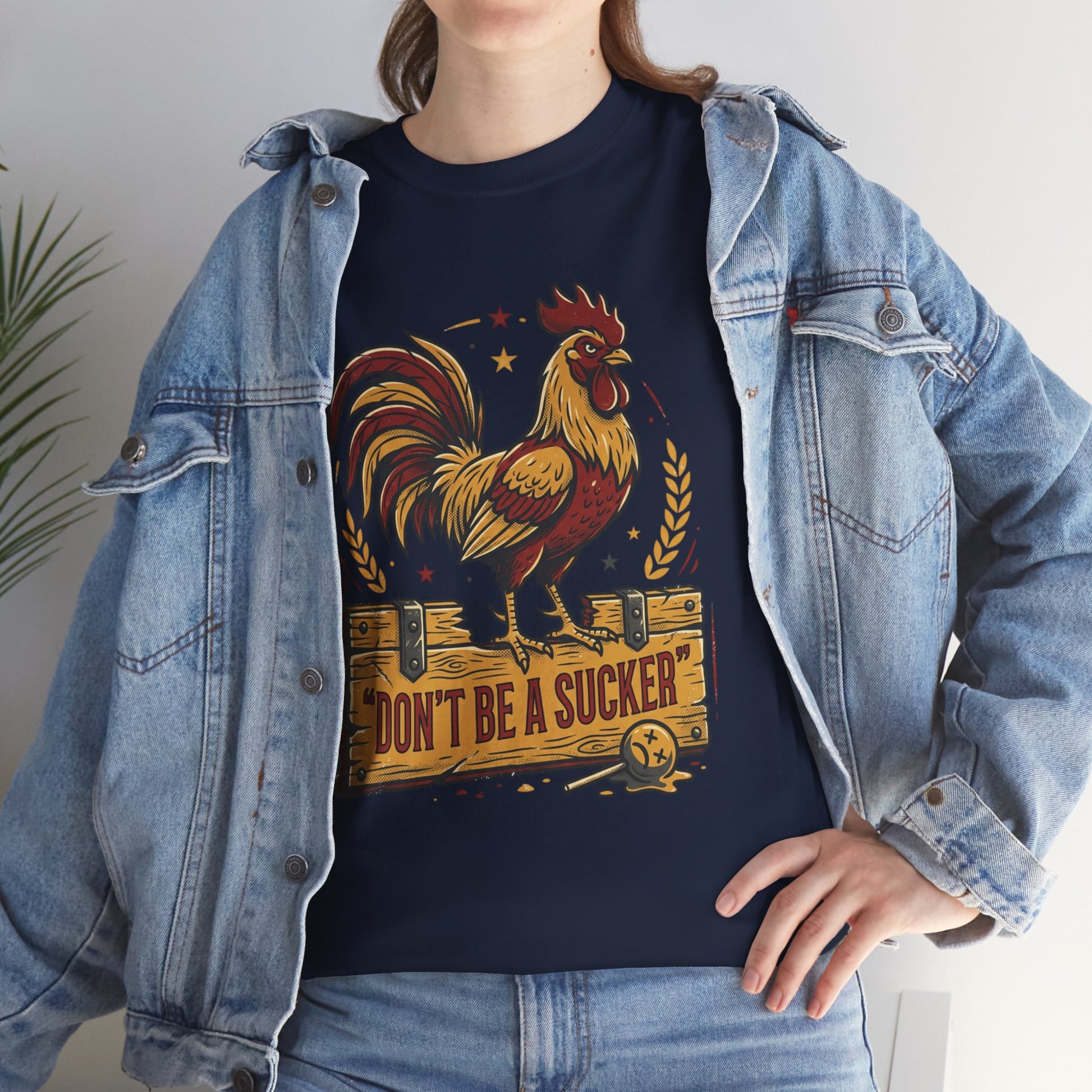 Rooster 'Don't Be a Sucker' Graphic Tee Printify