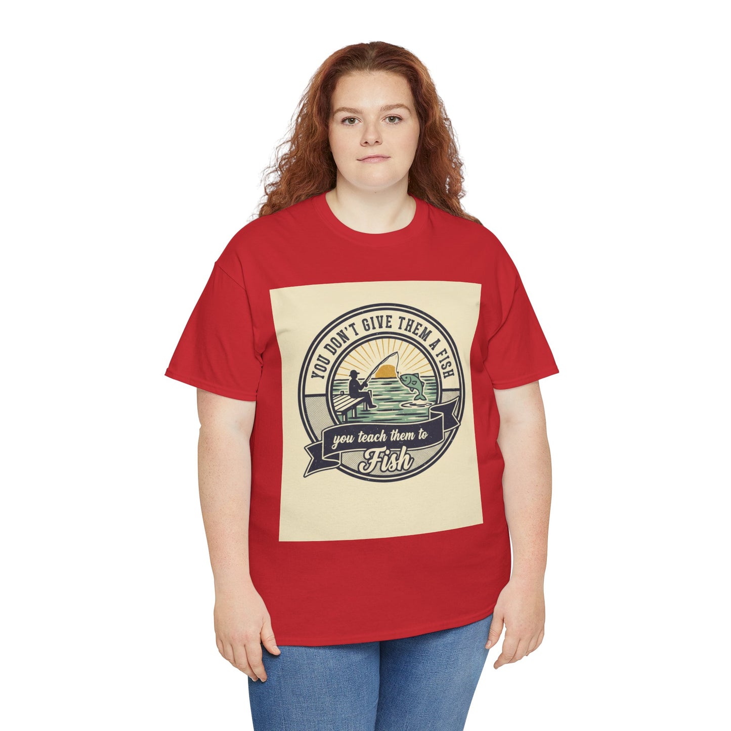 Fishing Vintage Badge T-Shirt — "You Don’t Give Them a Fish, You Teach Them to Fish" Graphic Tee