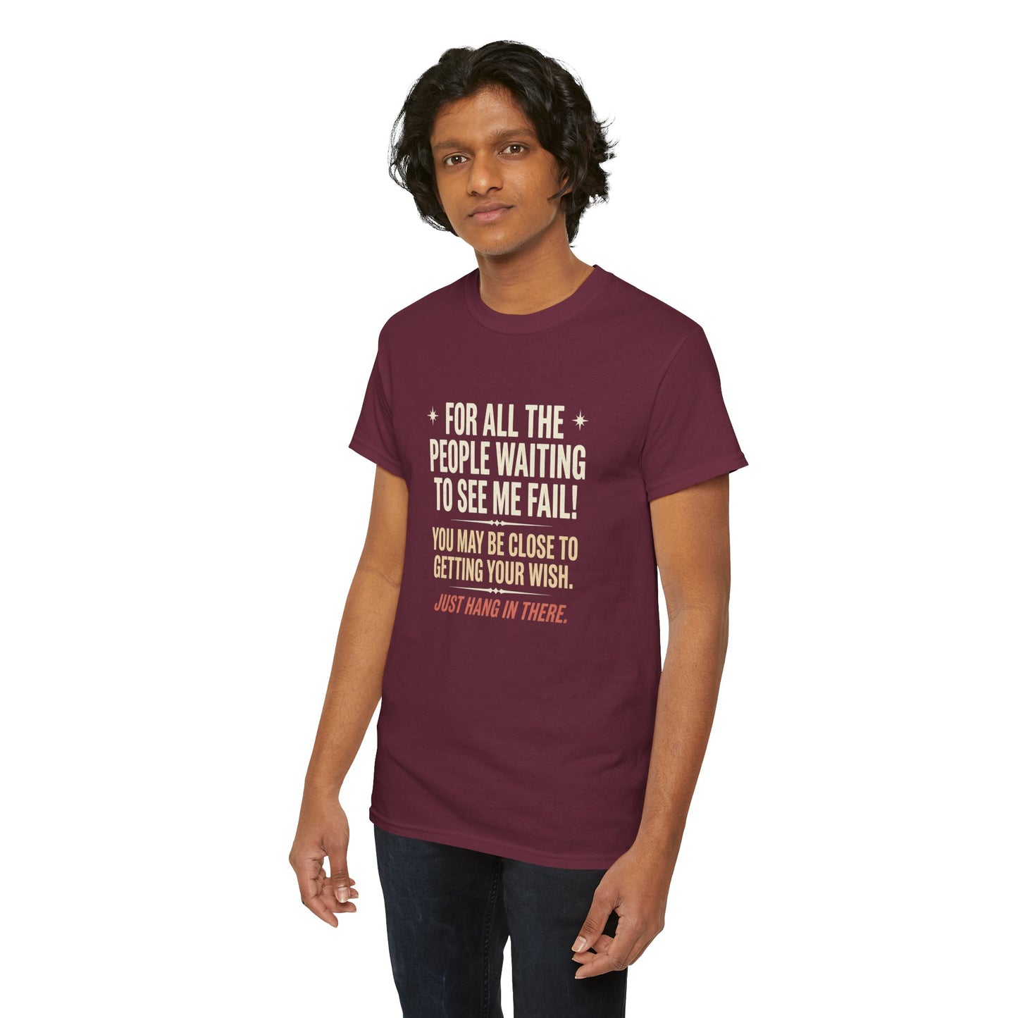 “For All The People Waiting To See Me Fail” Inspirational Shirt-Motivational Graphic Tee —
