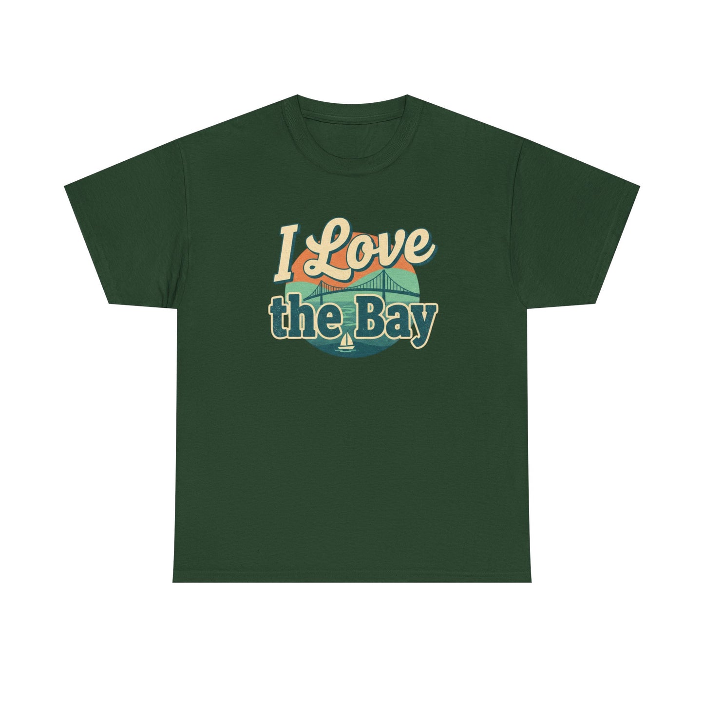 I Love the Bay T-Shirt — Retro Coastal Tee for Bay Lovers