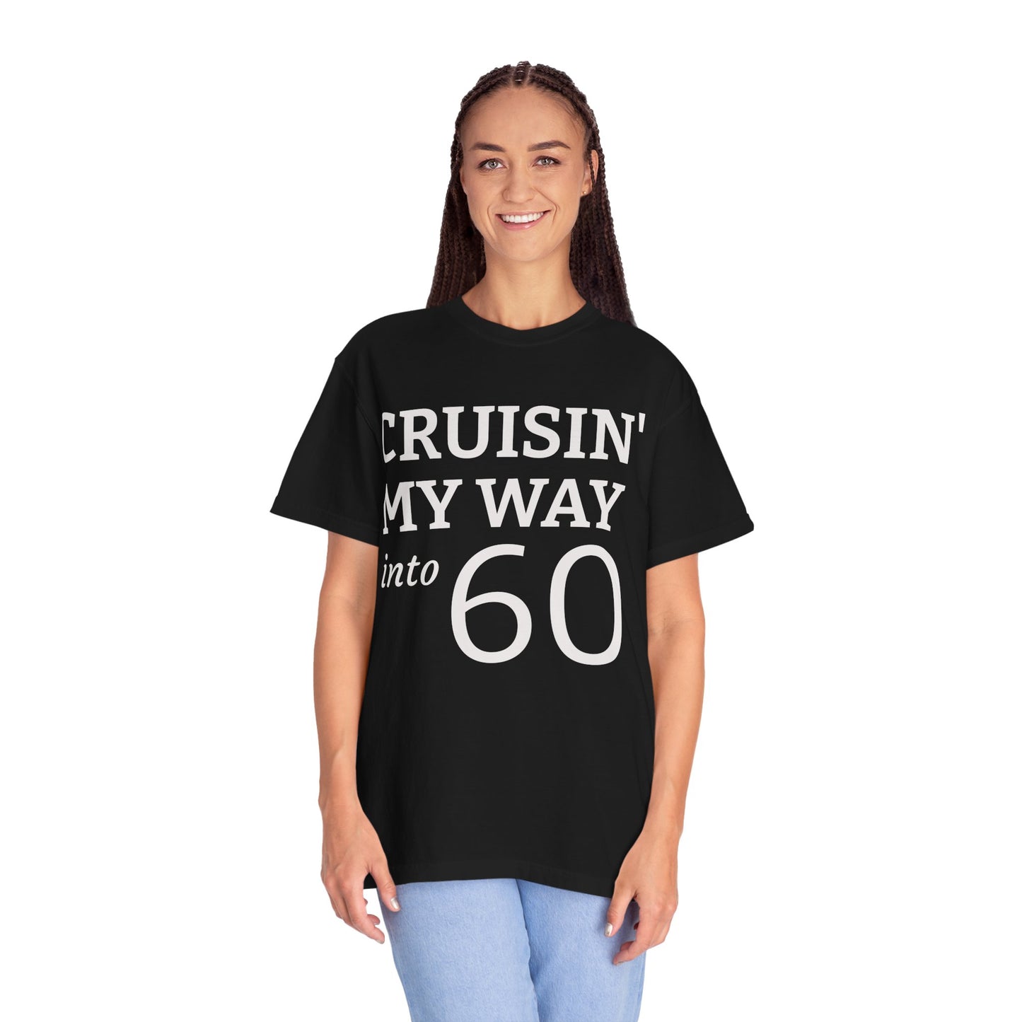 Cruisin' My Way Into 60 T-Shirt — 60th Birthday Tee