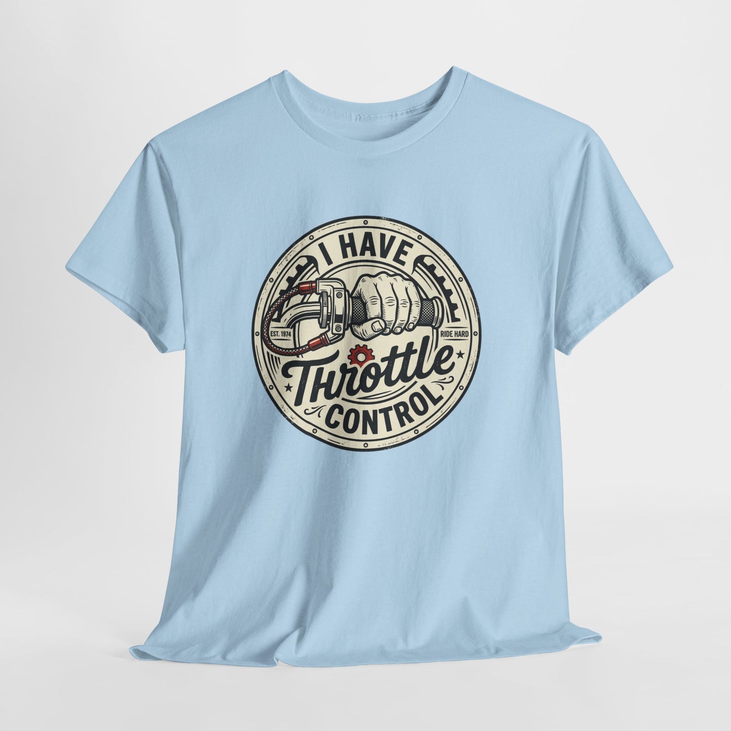 Throttle Control T-Shirt — "I Have Throttle Control" Vintage Motorcycle Tee