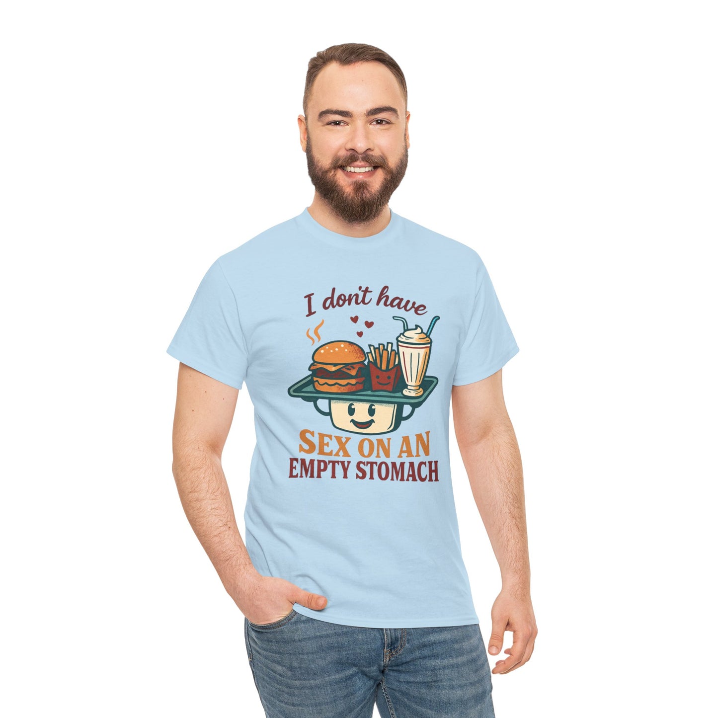 "I Don't Have Sex on an Empty Stomach" Burger & Milkshake Funny T-Shirt