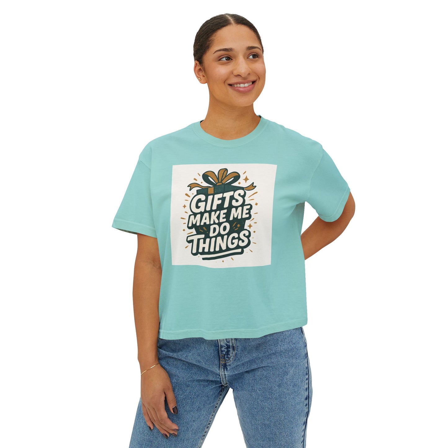 Gifts Make Me Do Things Graphic Boxy Tee — Women’s Casual Crop T-Shirt